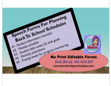 A sign titled 'Speech Forms for Planning Back to School Schedules' listing five points: student info, weekly schedule, daily notes, monthly attendance, and progress monitoring levels. A purple and blue icon with a child's face and a mini sign in pink