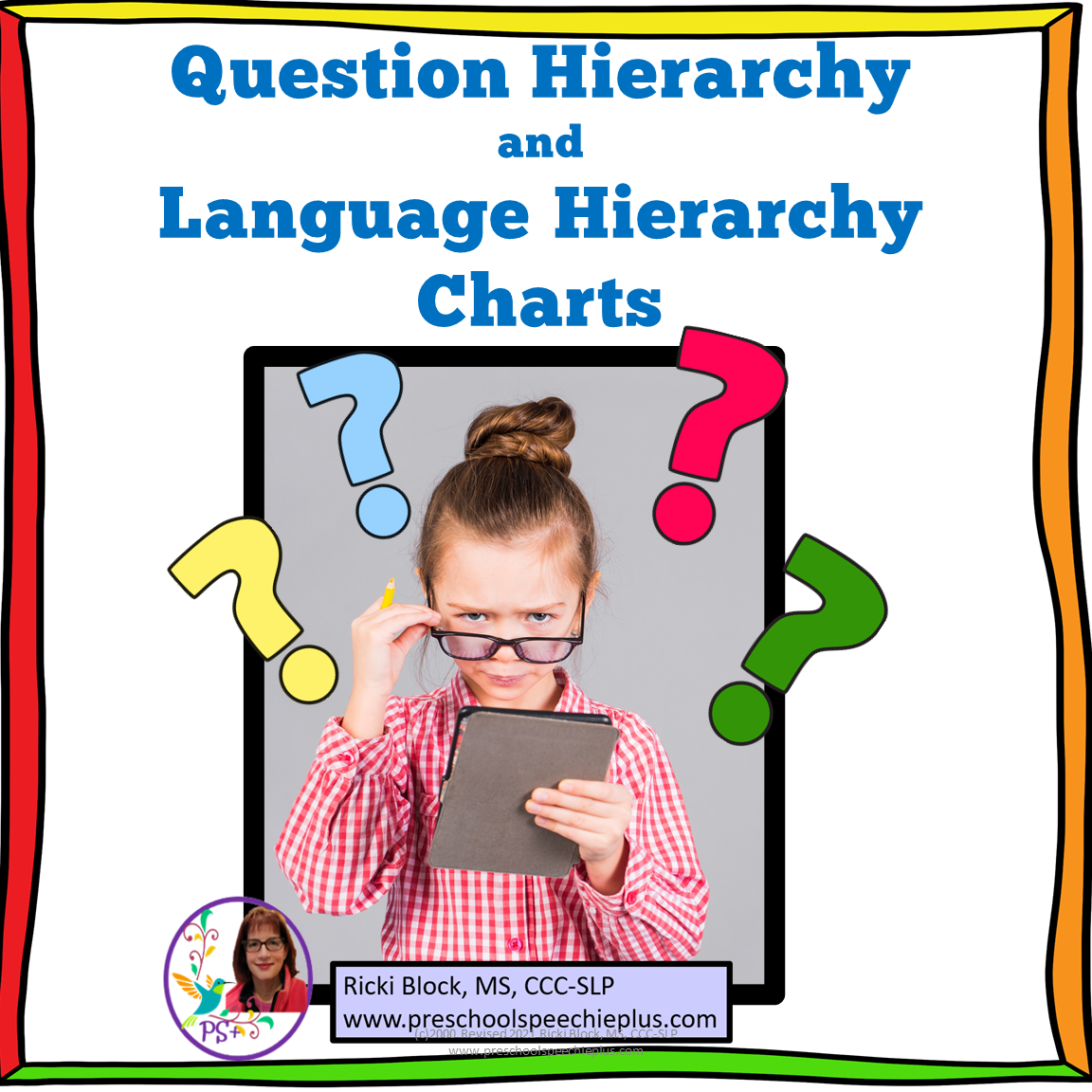 A young girl wearing glasses and a red and white checkered shirt looks at a tablet with confusion, surrounded by colorful question marks, on the cover of an educational chart titled "Question Hierarchy and Language Hierarchy Charts."