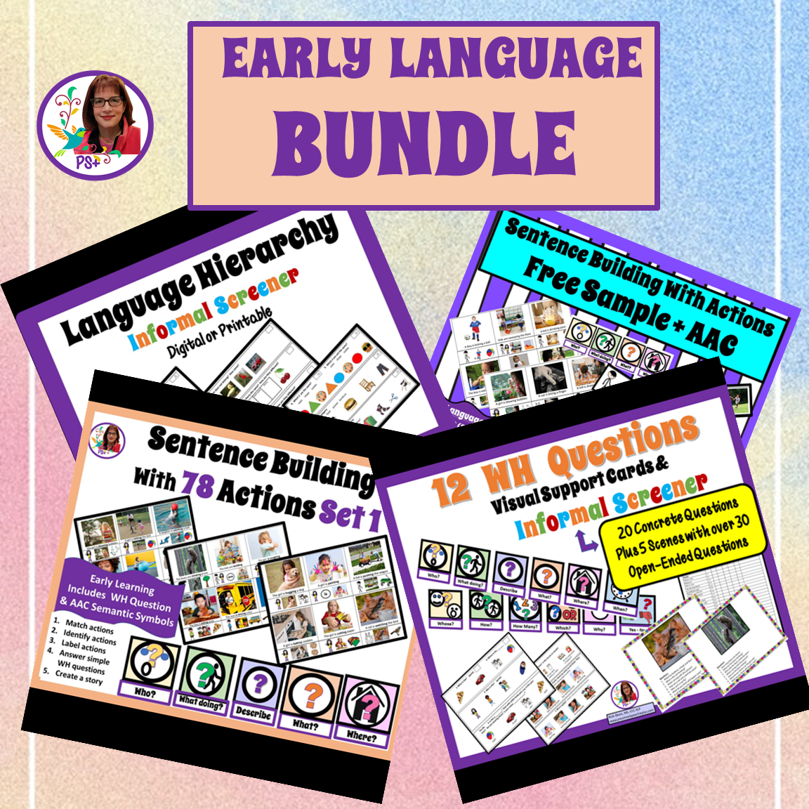 Early language bundle including resources for language hierarchy, sentence building with actions, WH questions, and an informal screener, featuring colorful graphics and sample activities.