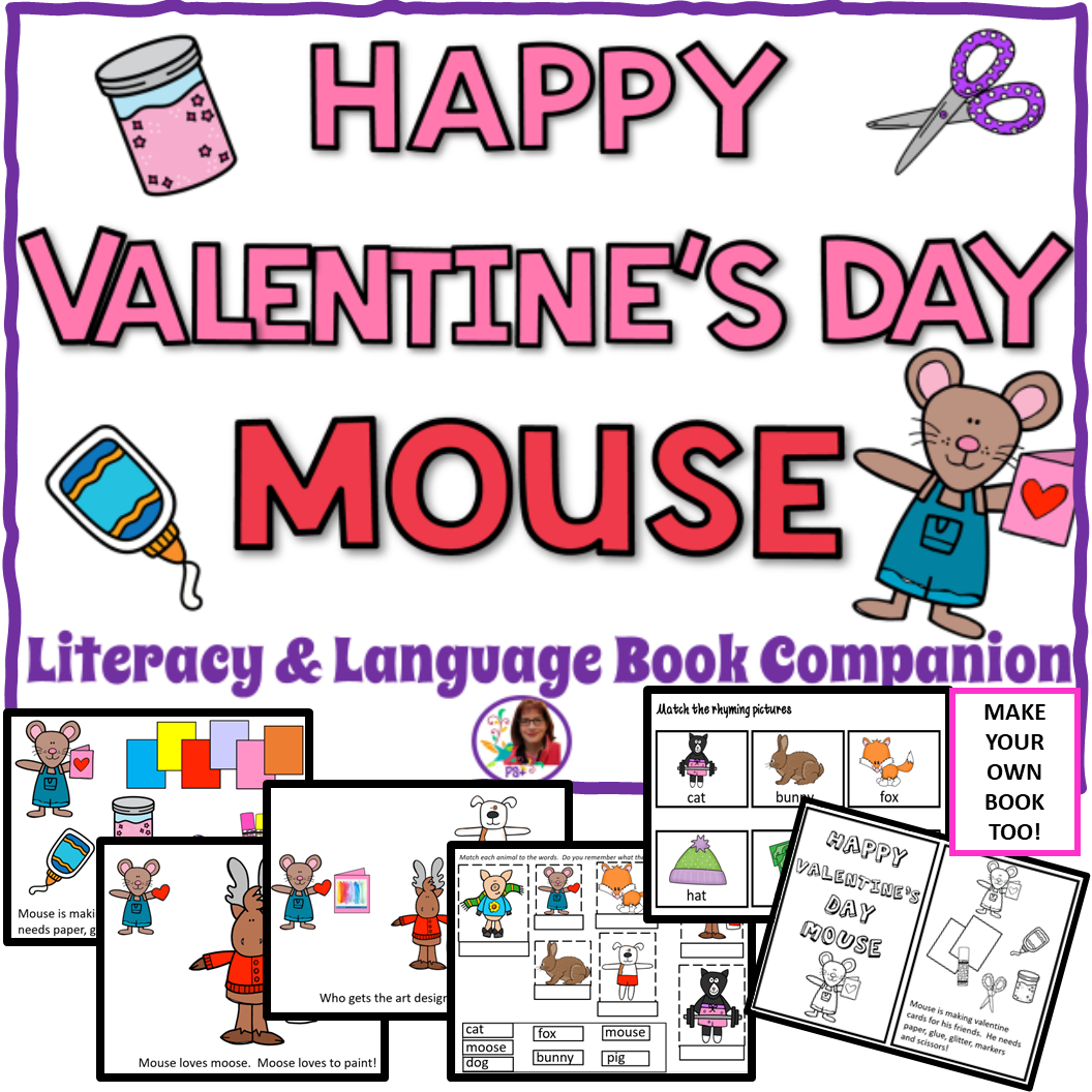 Cover of a children's literacy and language book called "Happy Valentine's Day Mouse," with illustrations of a mouse holding a Valentine's card, a jar of sparkly hearts, a pair of scissors, a glue bottle, and a small image of a girl.