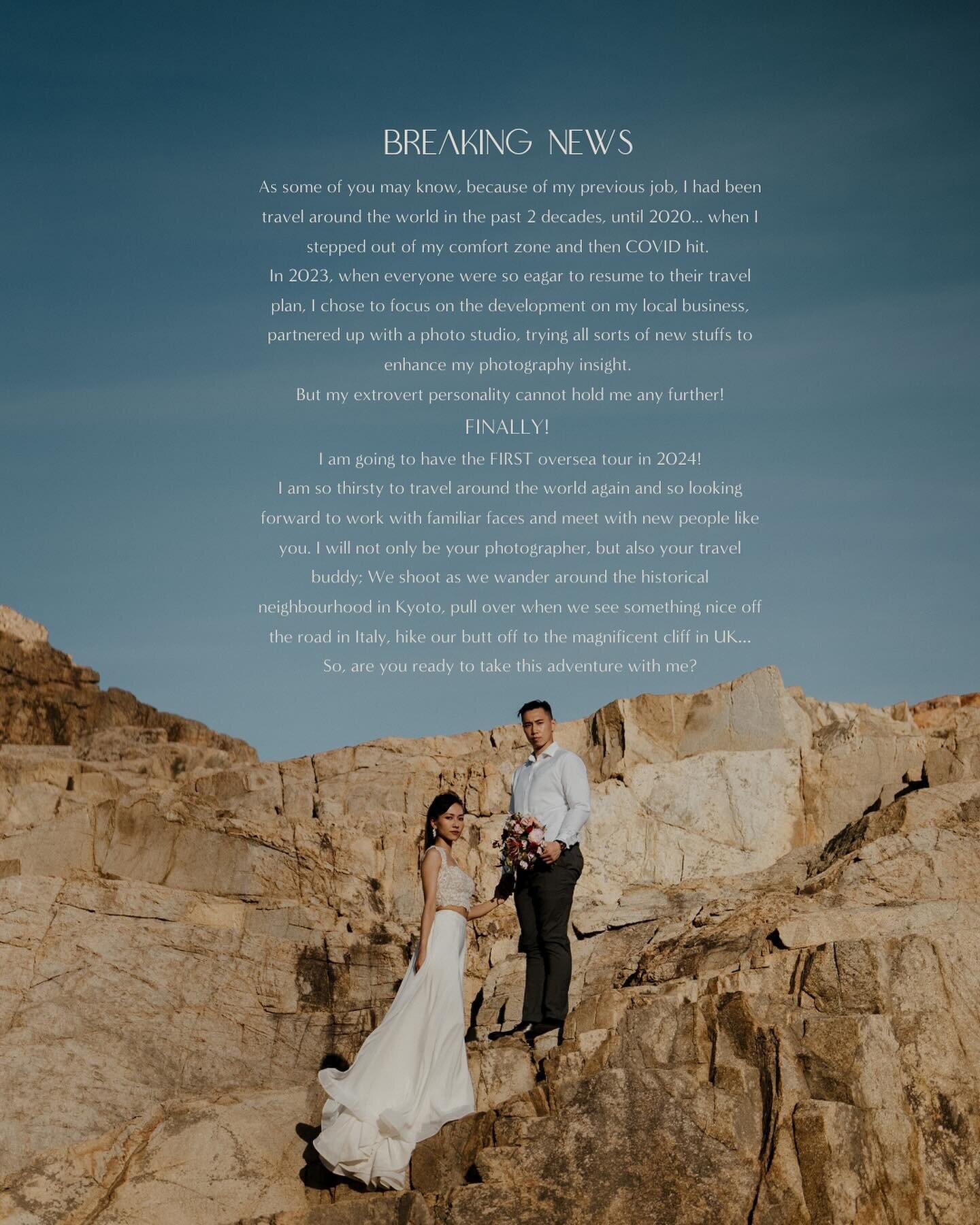 Yes! FINALLY I&rsquo;m gonna have my FIRST overseas prewedding tour! I am so thirsty to travel around the world again and so looking forward to work with familiar faces and meet with new people like you. I will not only be your photographer, but also