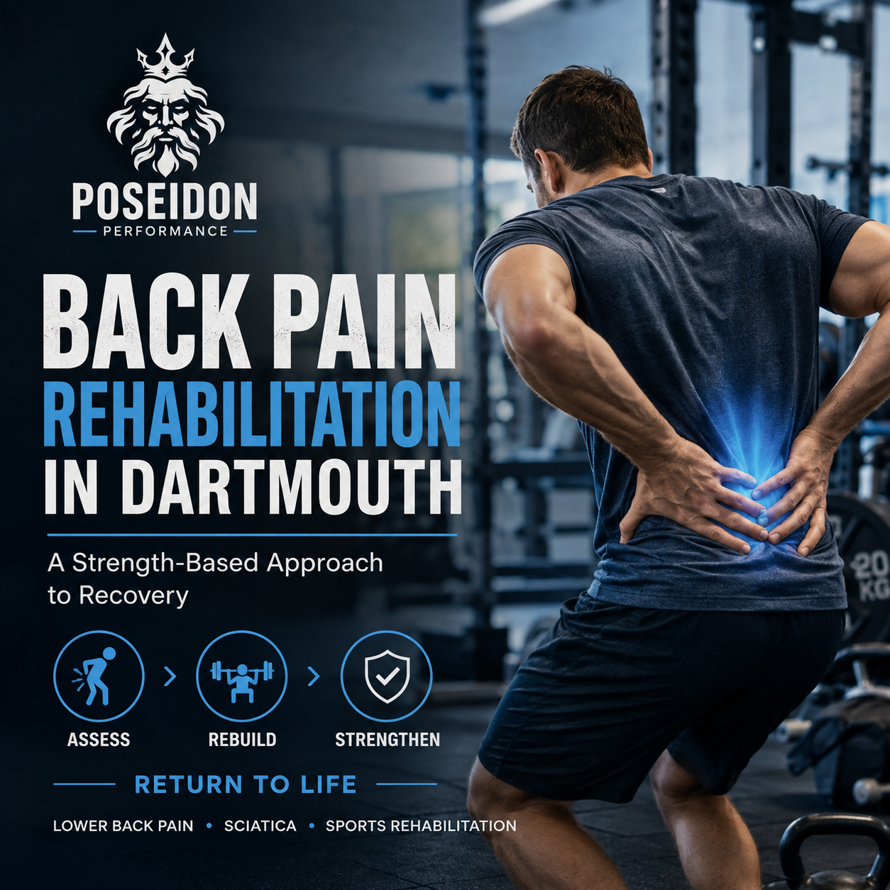 Back Pain Rehabilitation in Dartmouth: A Strength-Based Approach to Recovery