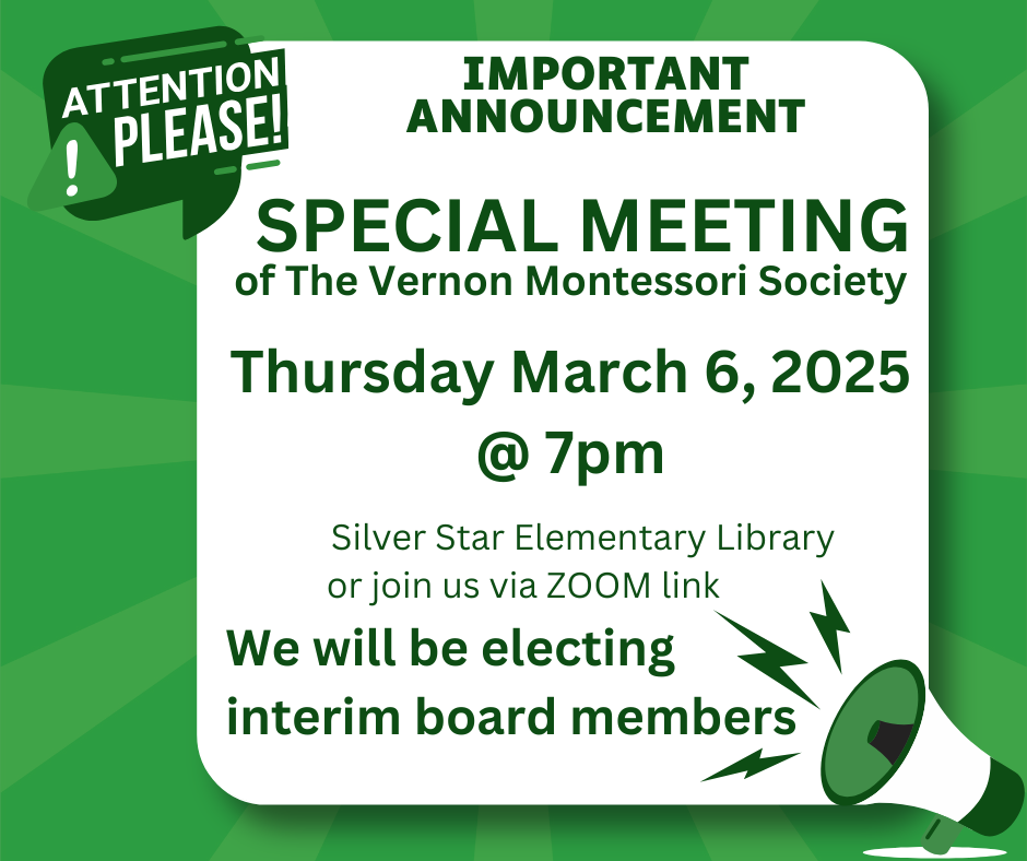 Special Meeting of the Vernon Montessori Society 