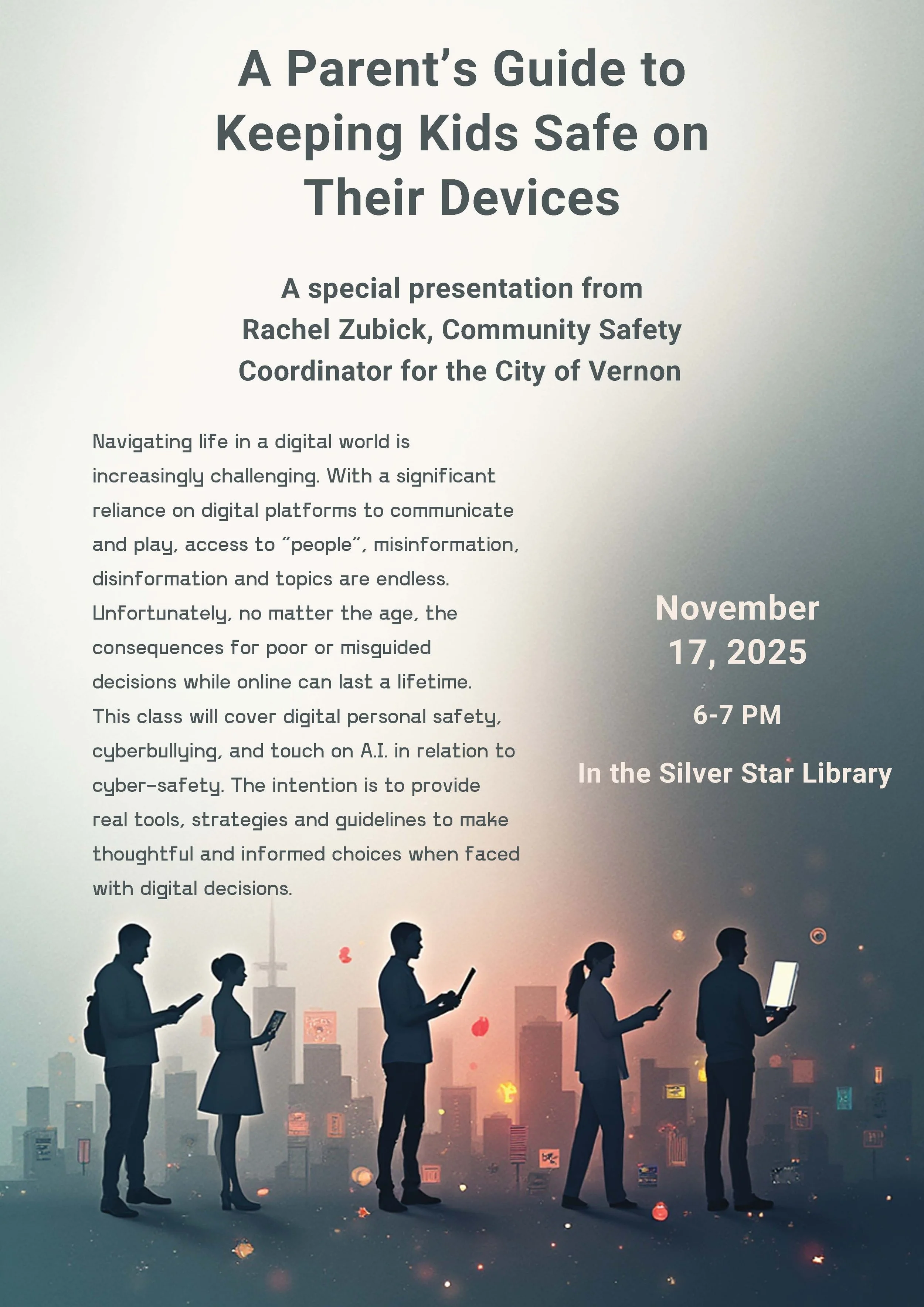 Digital Safety Presentation Coming Up November 17 at 6pm!