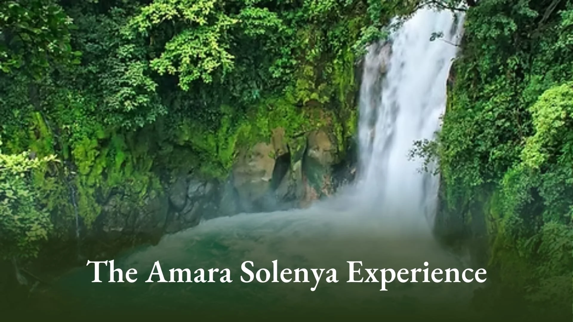 The Amara Solenya Experience