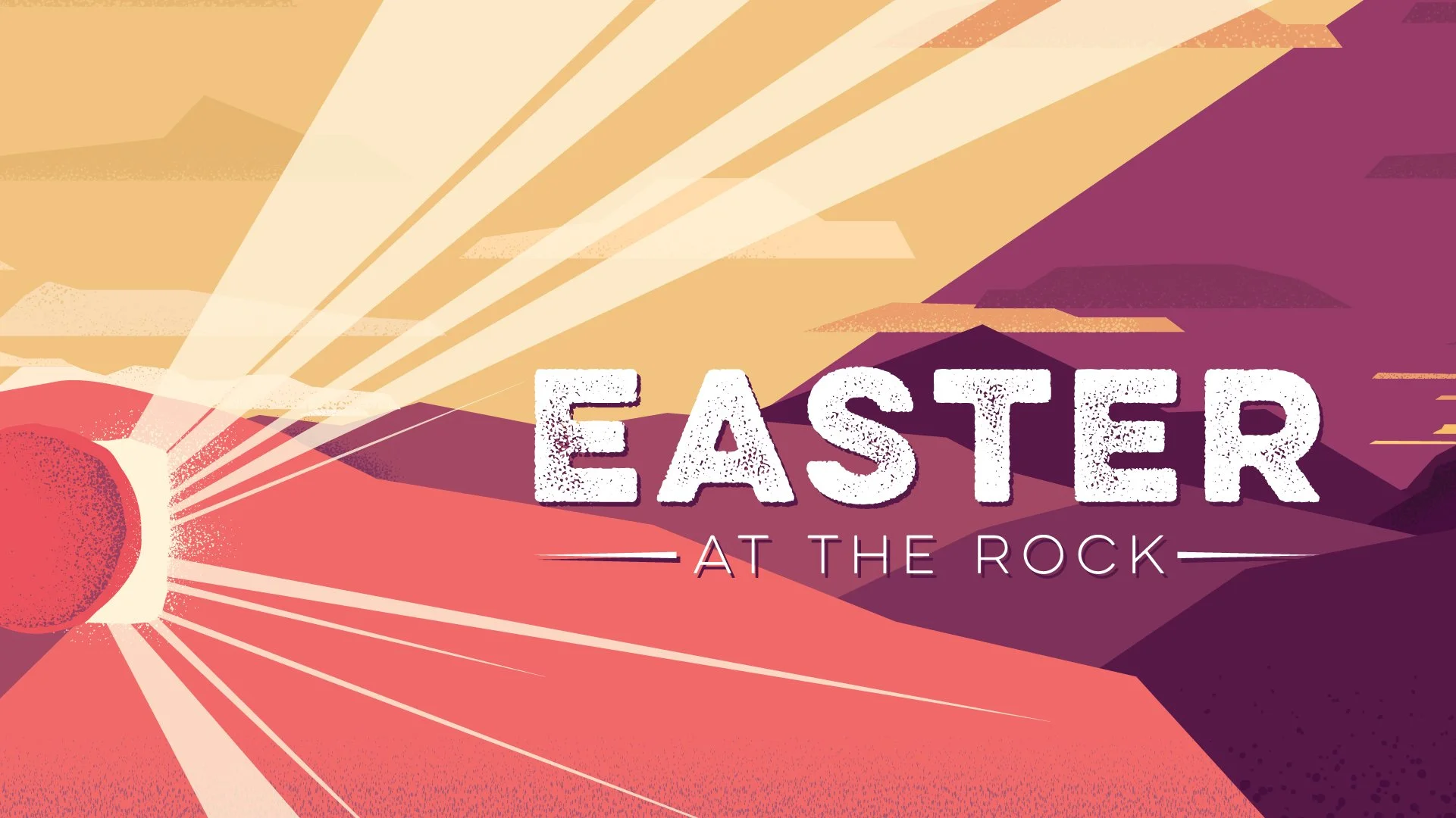 Easter at The Rock - 2026