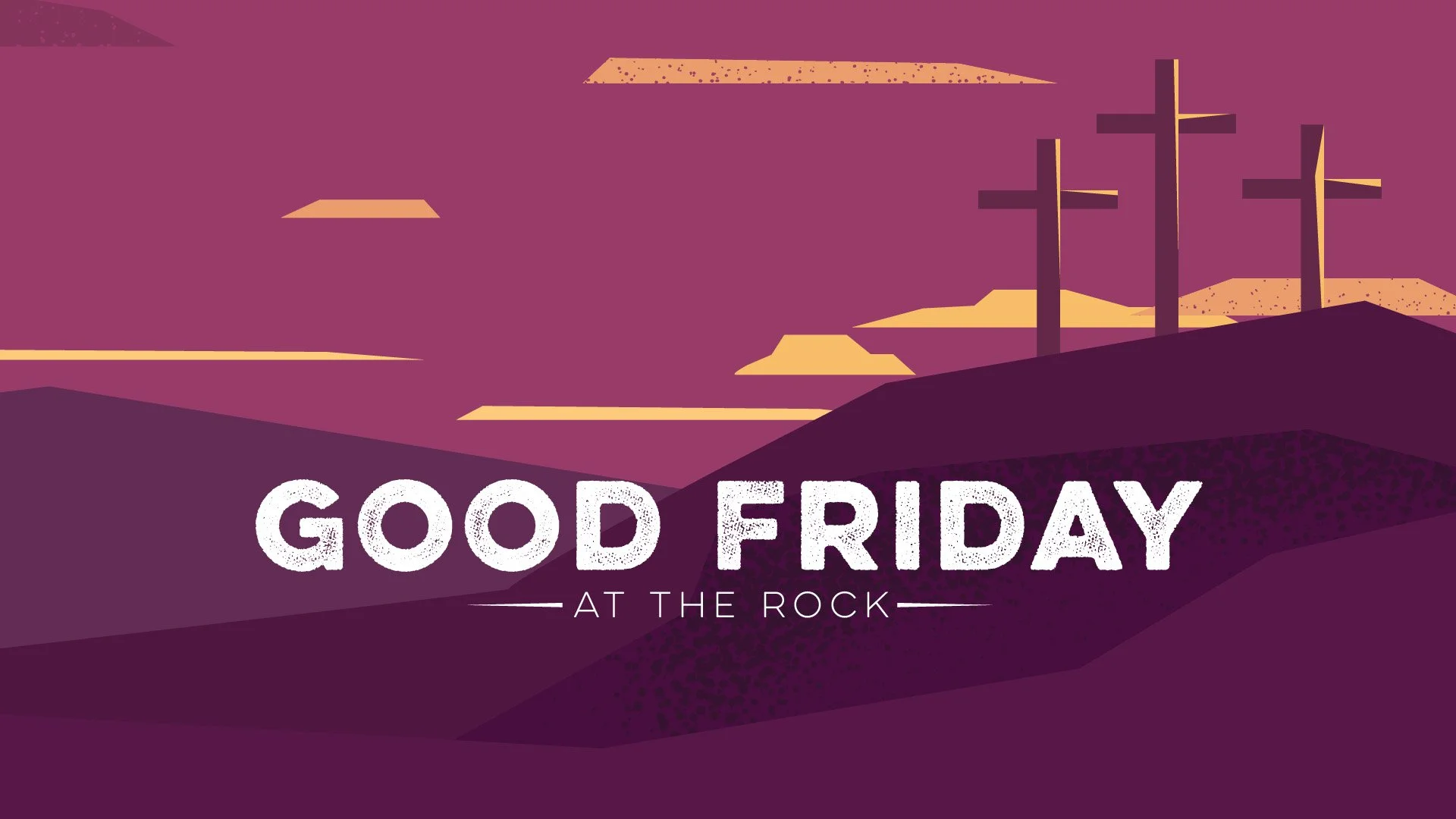 Good Friday at The Rock Church