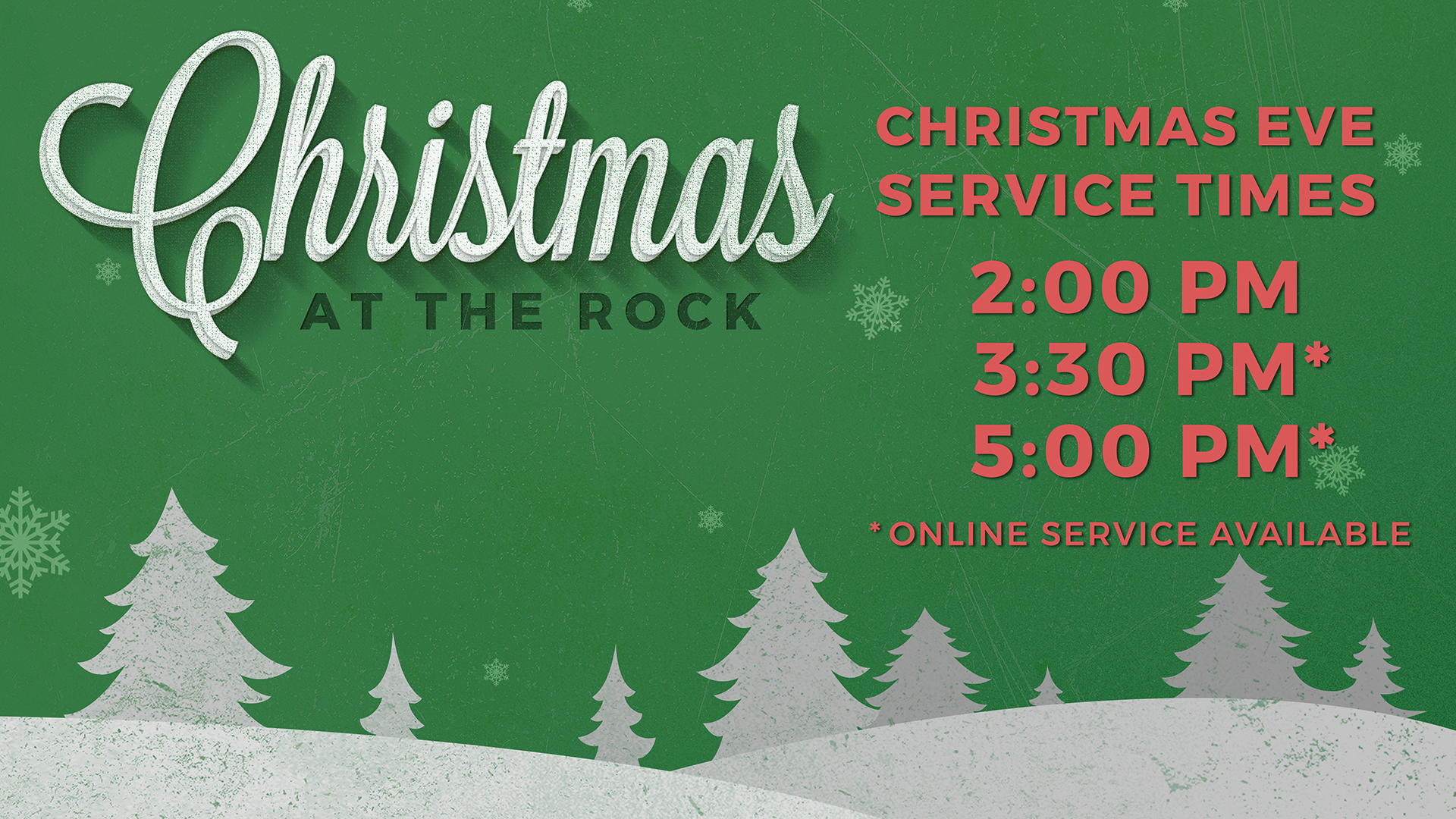 Christmas Eve Service Times at The Rock Church