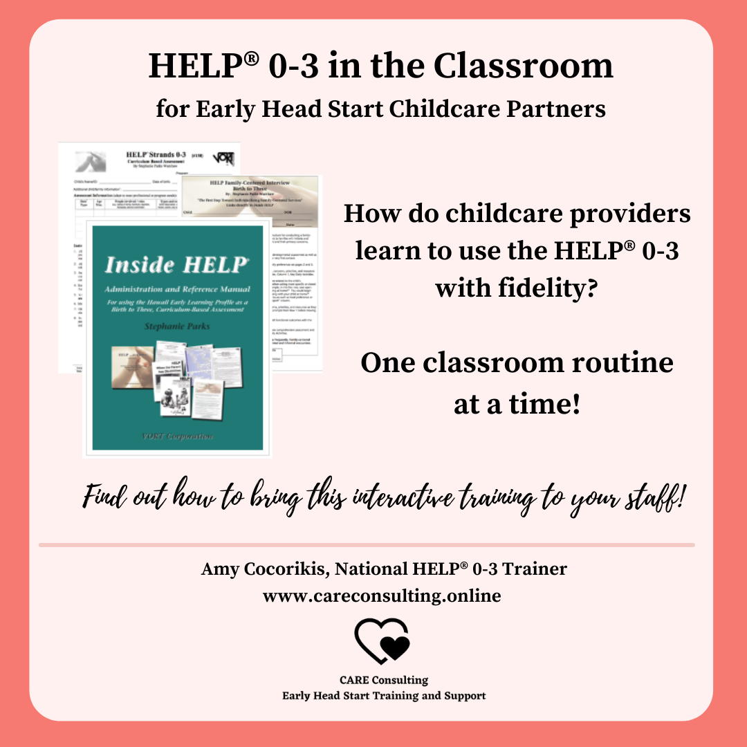 HELP® 0-3 in the Classroom