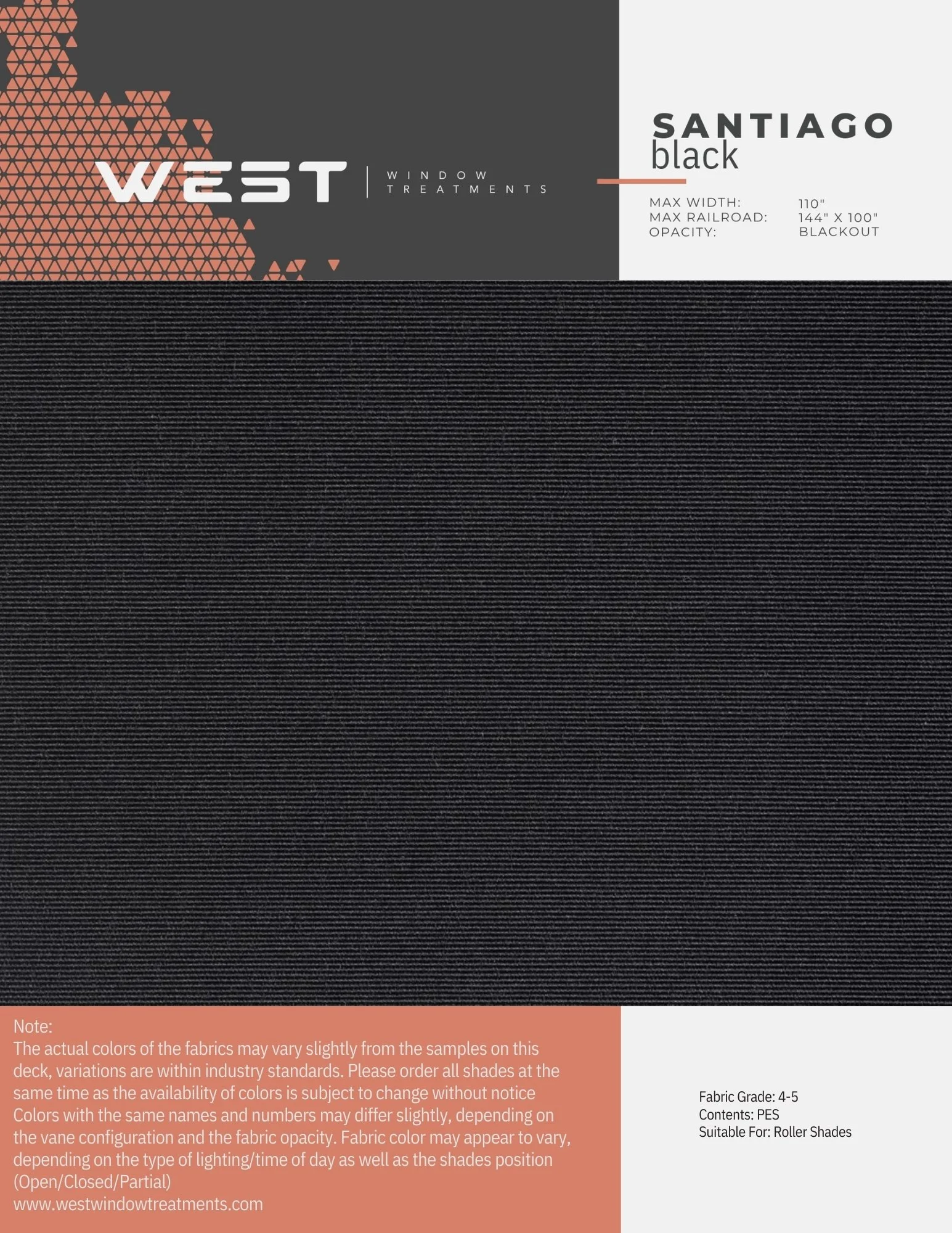 Black fabric with thin horizontal lines, part of window treatments packaging from West Window Treatments, labeled Santiago black with specifications including maximum width of 110 inches, maximum railroad of 144 inches by 100 inches, blackout opacity