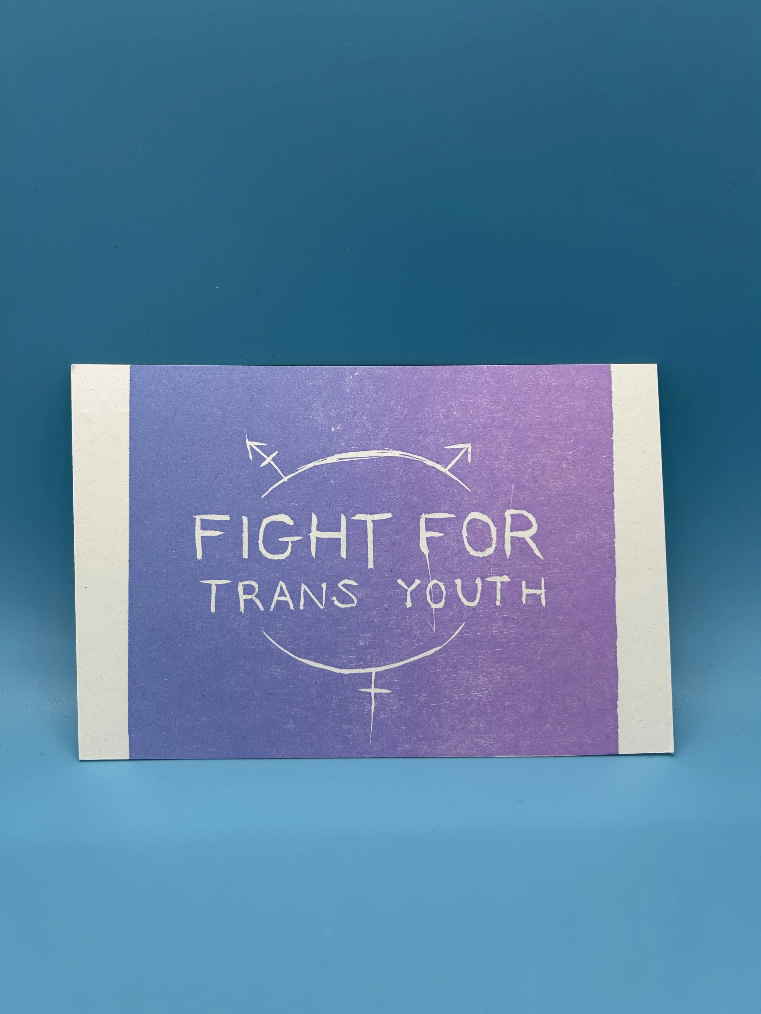 Fight For Trans Youth- Printers Without Margins