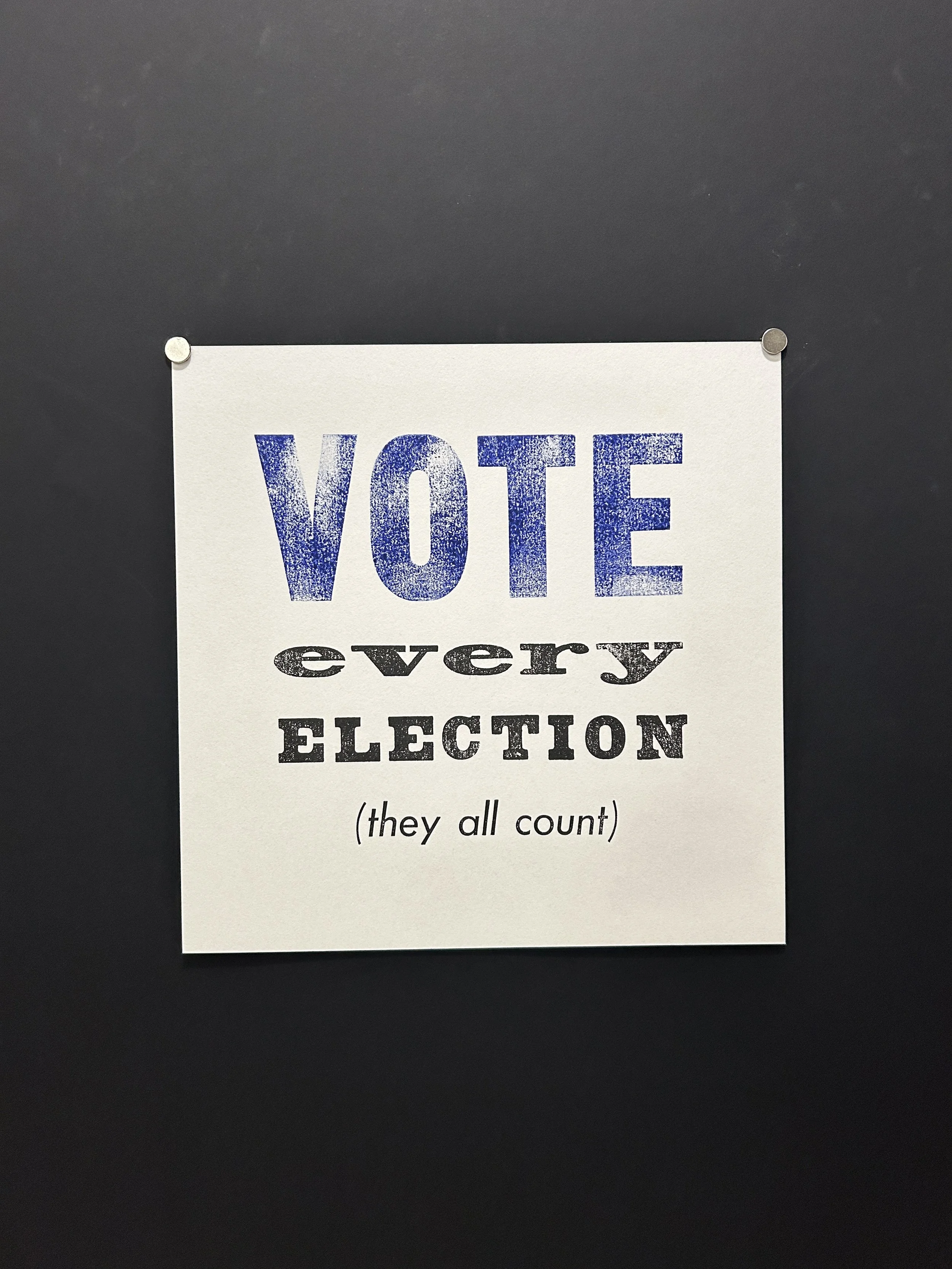 Vote Every Election - Printers Without Margins