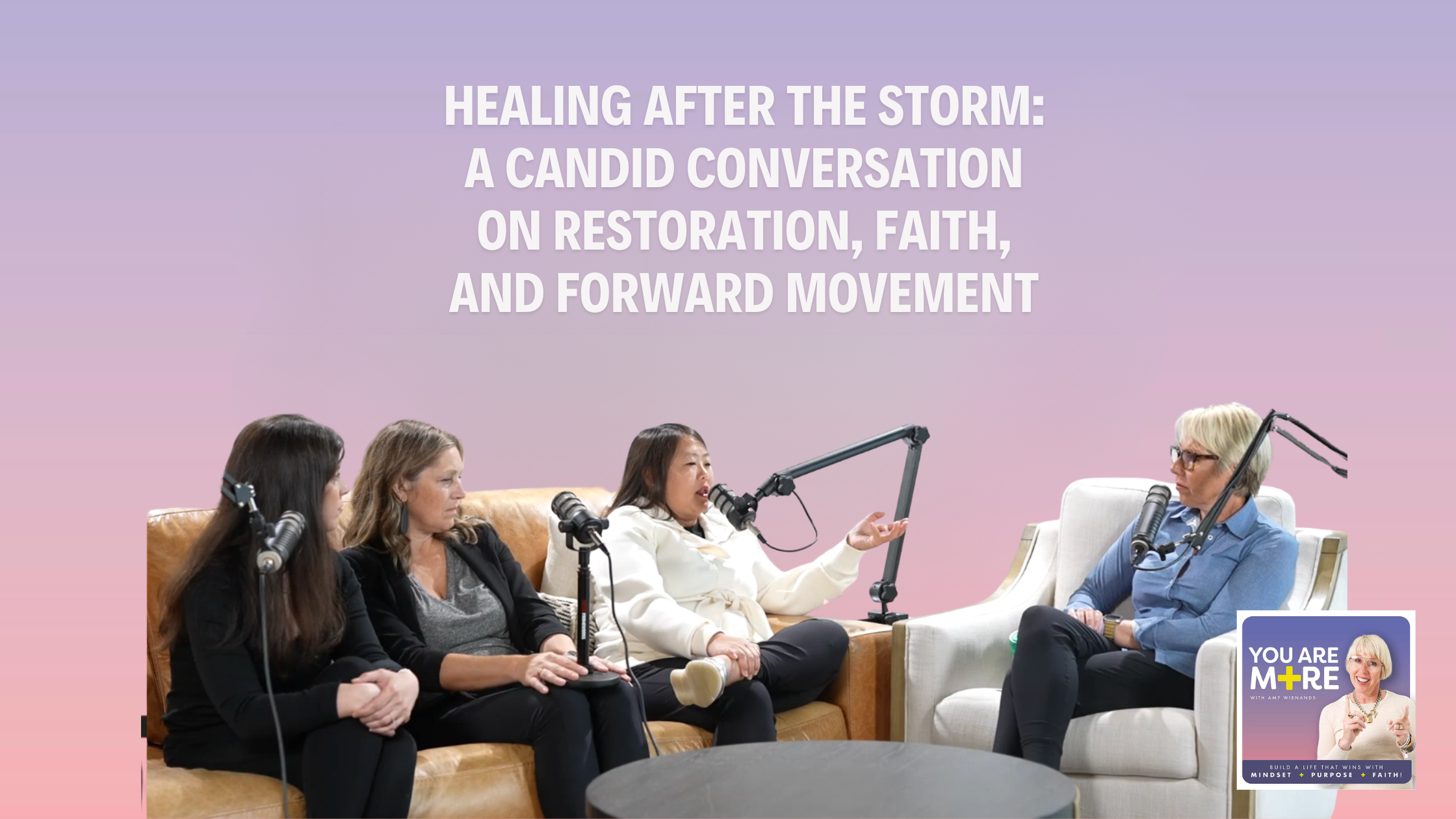Healing After the Storm A Candid Conversation on Restoration, Faith, and Forward Movement