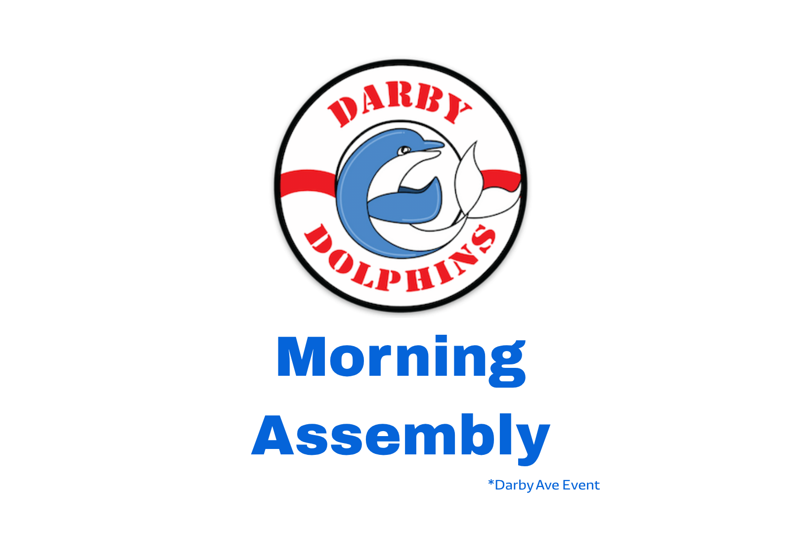 Morning Assembly