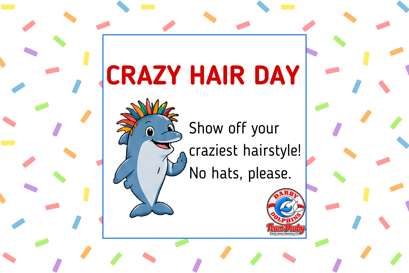 Spirit Day: Crazy Hair Day