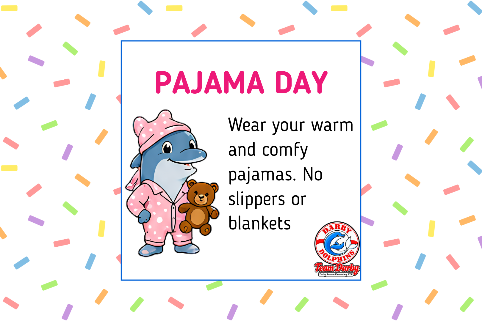 Spirit Day: Pajama Day