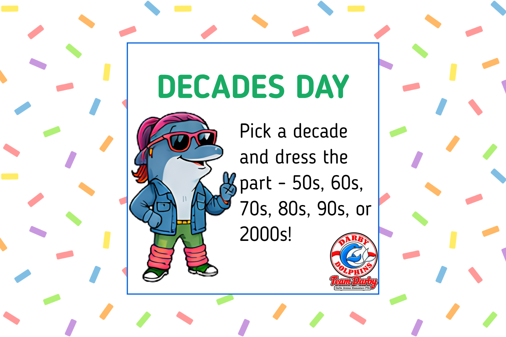 Spirit Day: Decades Day