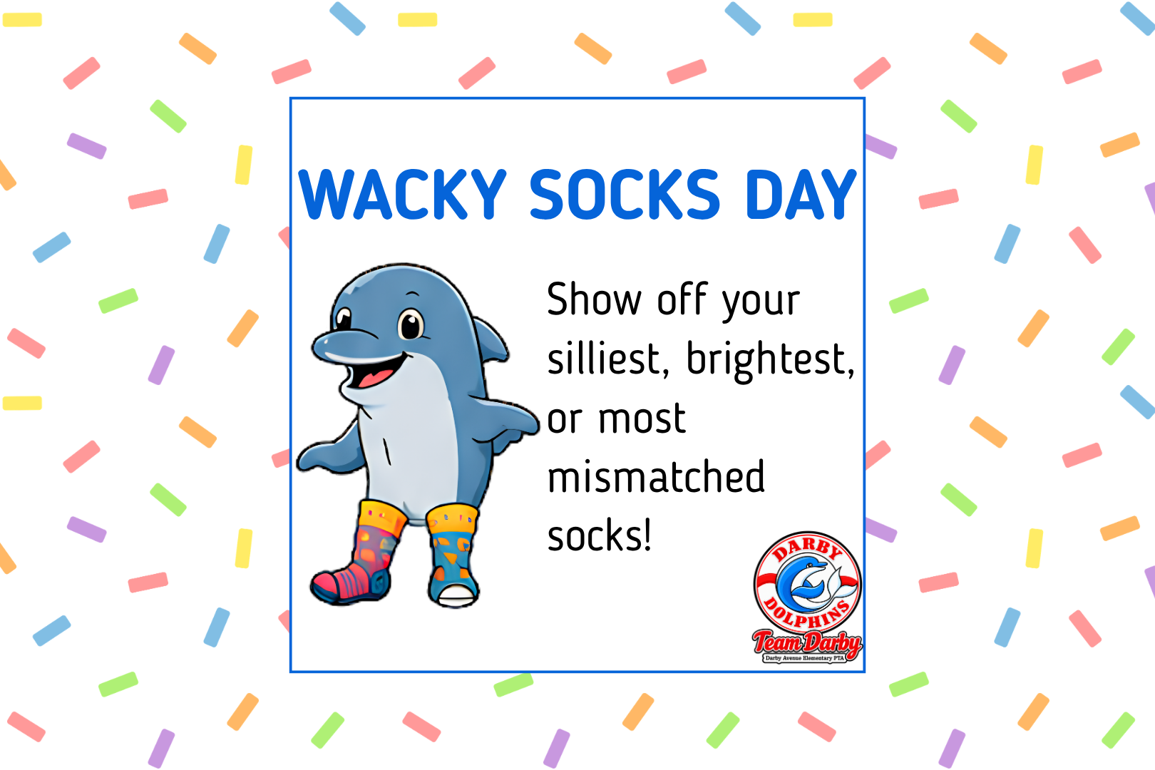 Spirit Day: Wacky Socks Day