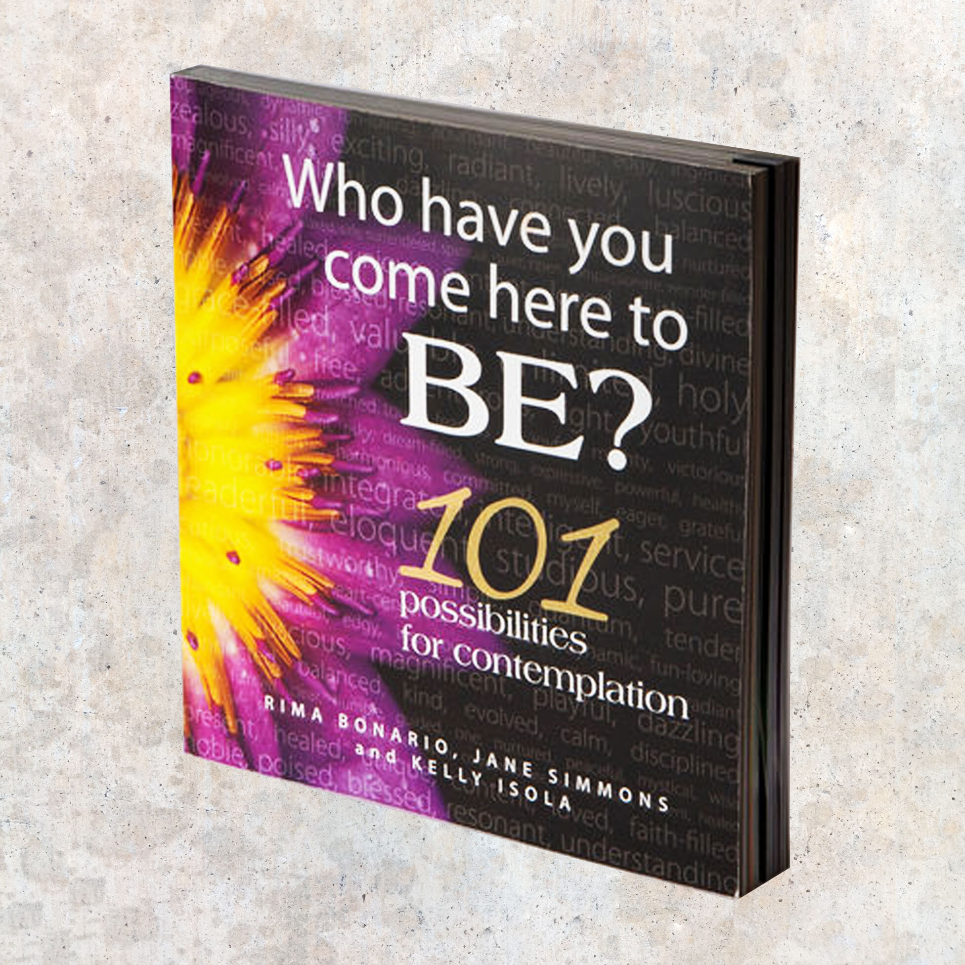 Who Have You Come Here To Be