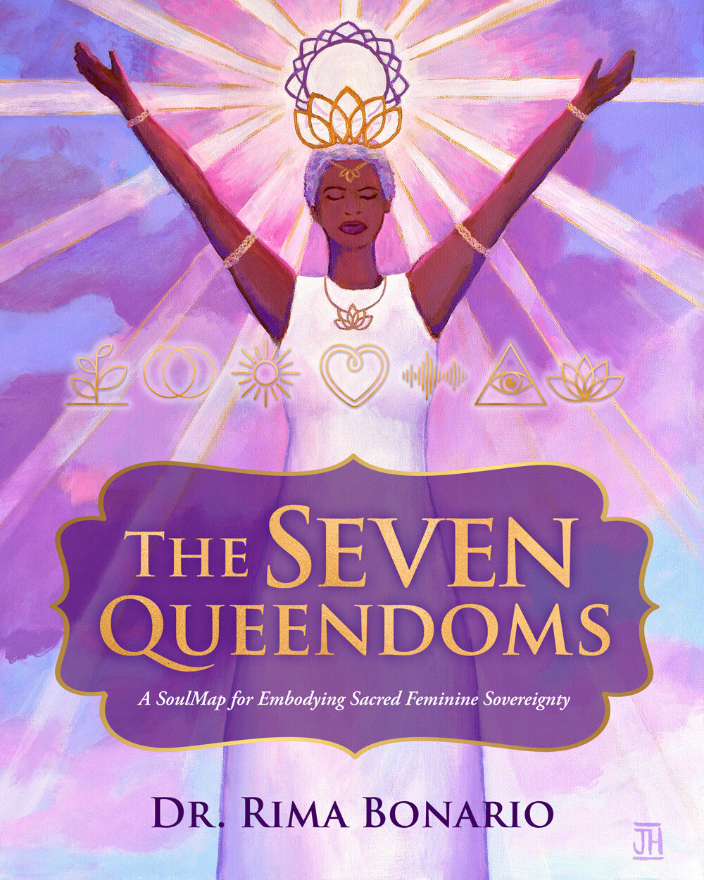 The Seven Queendoms: A SoulMap for Embodying Sacred Feminine Sovereignty - Paperback