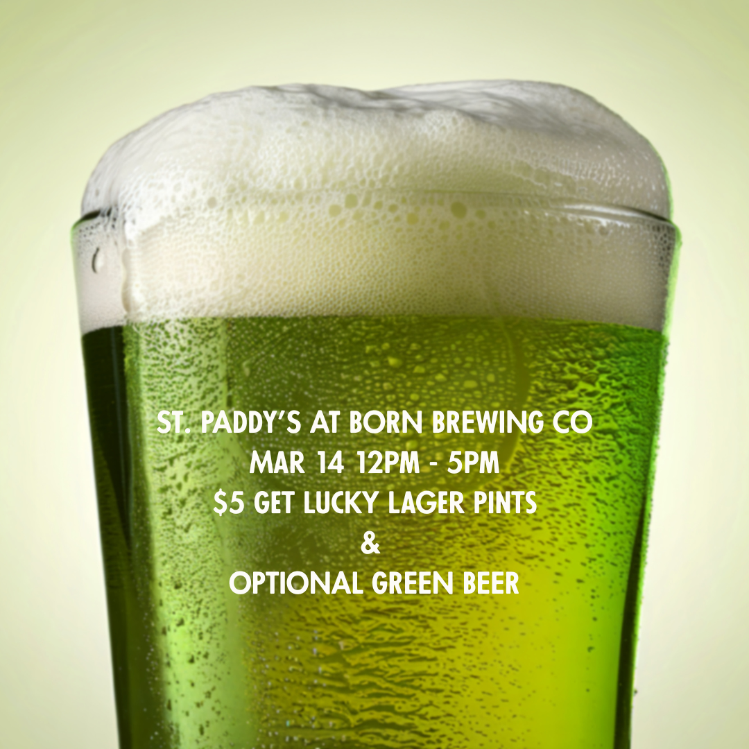 St. Paddy's at BORN