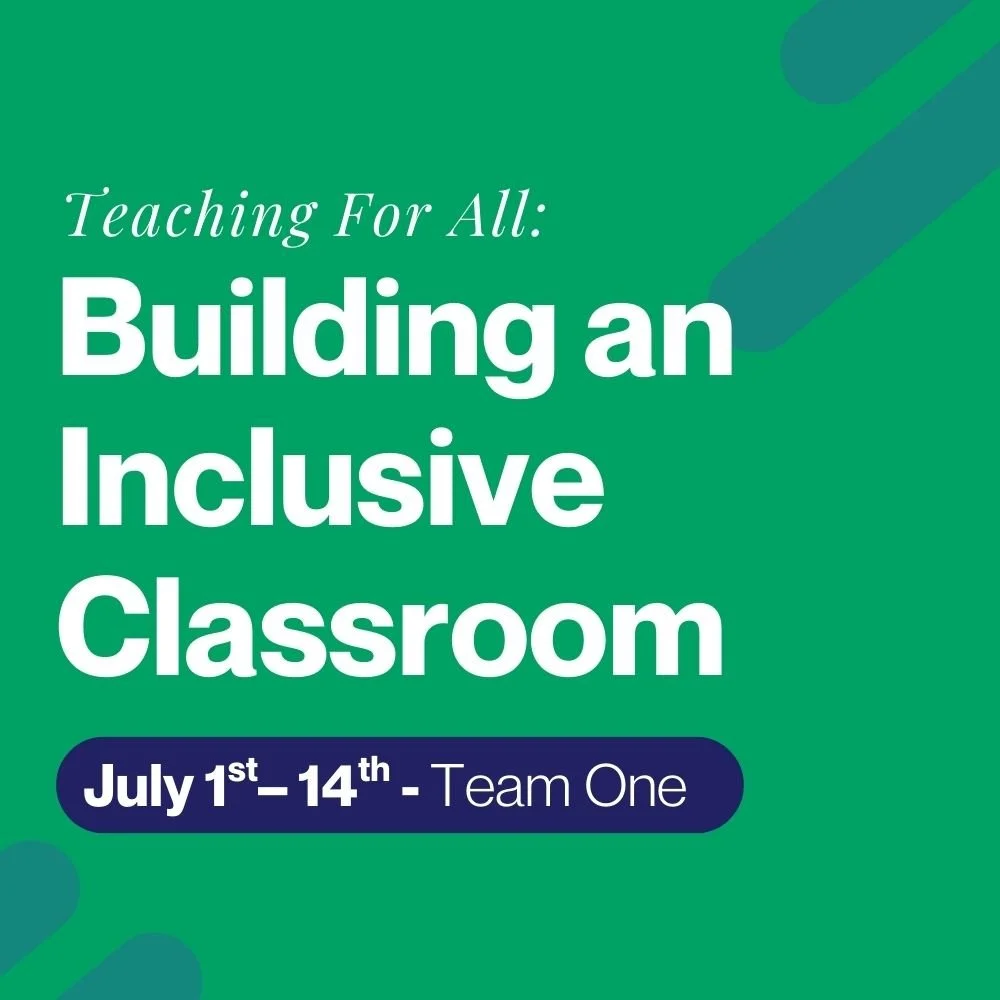 Teaching for All – Team 1 (1st - 14th July)