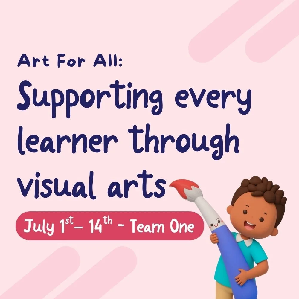 Art For All - Team 1 (1st - 14th July).
