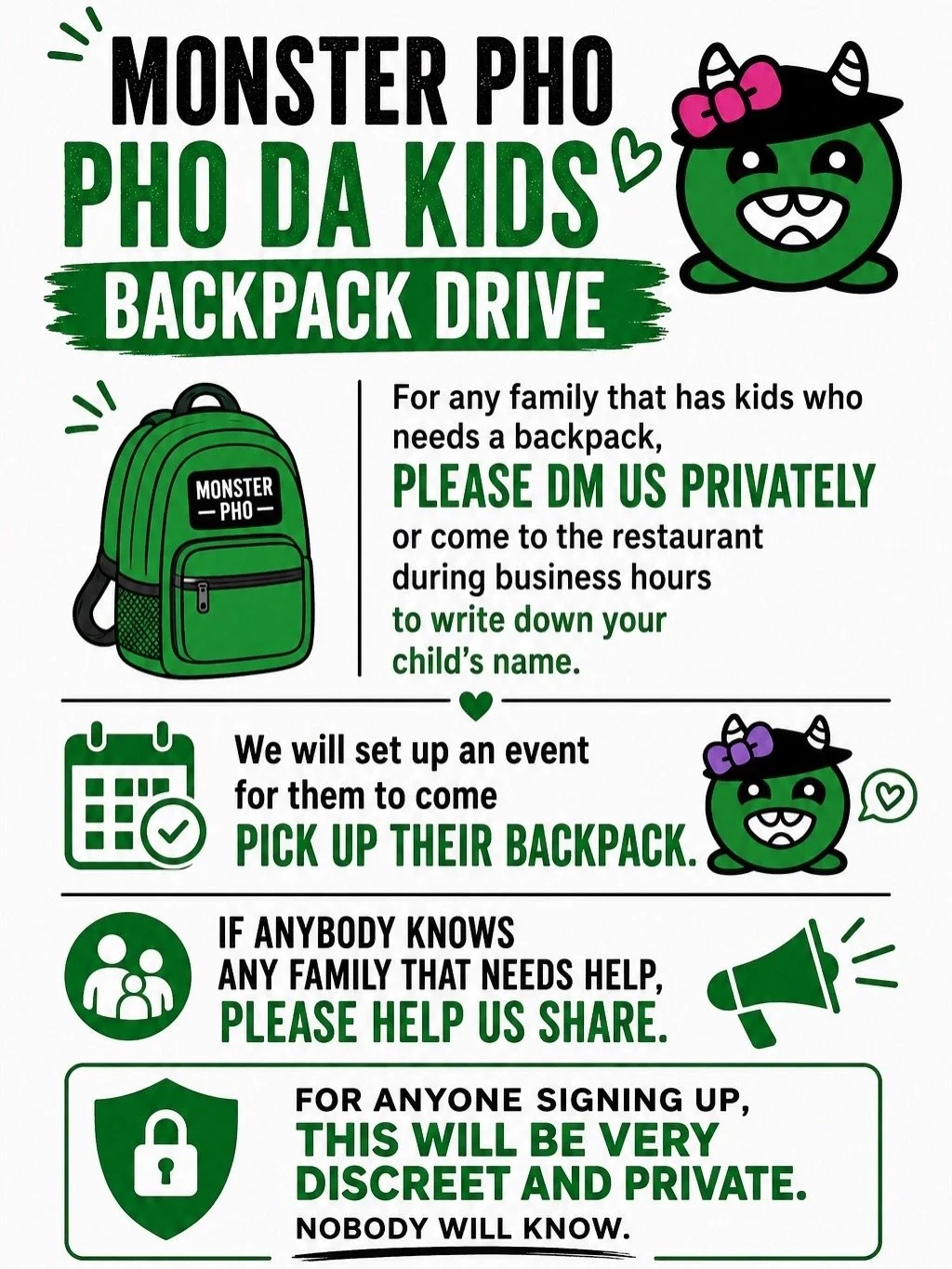 Monster Pho Backpack Drive / Ph&aacute;t Balo Miễn Ph&iacute; &amp; Nhận Quy&ecirc;n G&oacute;p 

We're helping kids get ready for school and we need your help too!

💚For families who need backpacks / Cho gia đ&igrave;nh cần balo:

&middot; DM us pr