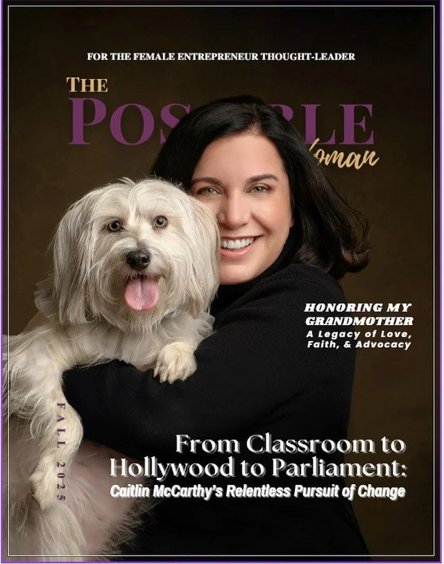 Caitlin McCarthy is the cover story for the Fall 2025 issue of The Possible Woman Magazine. The feature, titled “From Classroom to Hollywood to Parliament: Caitlin McCarthy’s Relentless Pursuit of Change,” explores her journey as a screenwriter with