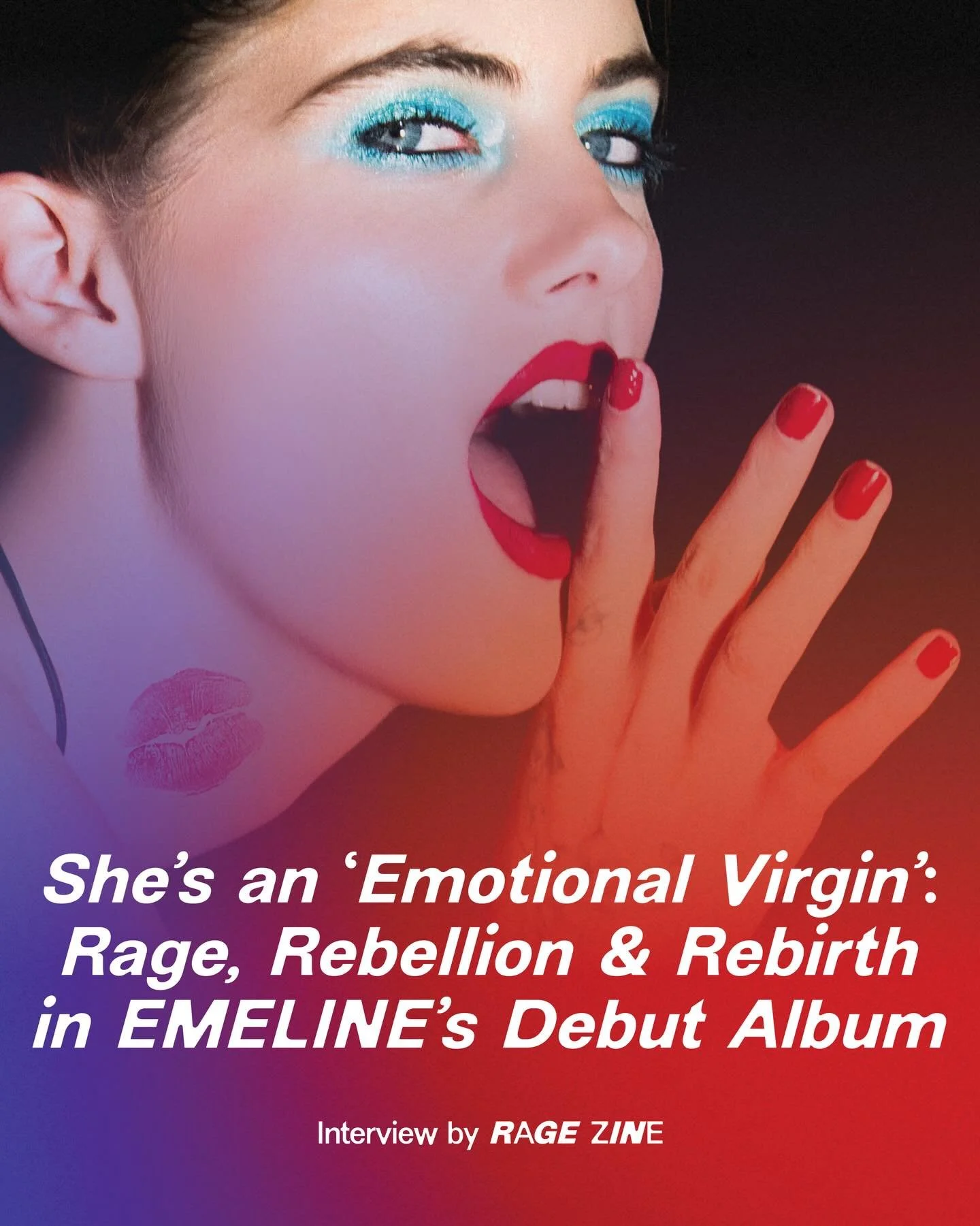 Voices of RAGE: She&rsquo;s an &lsquo;Emotional Virgin&rsquo;: Rage, Rebellion &amp; Rebirth in EMELINE&rsquo;s Debut Album⚡️

A special treat for International Women&rsquo;s Day!

To mark the release of her debut album &lsquo;Emotional Virgin&rsquo;