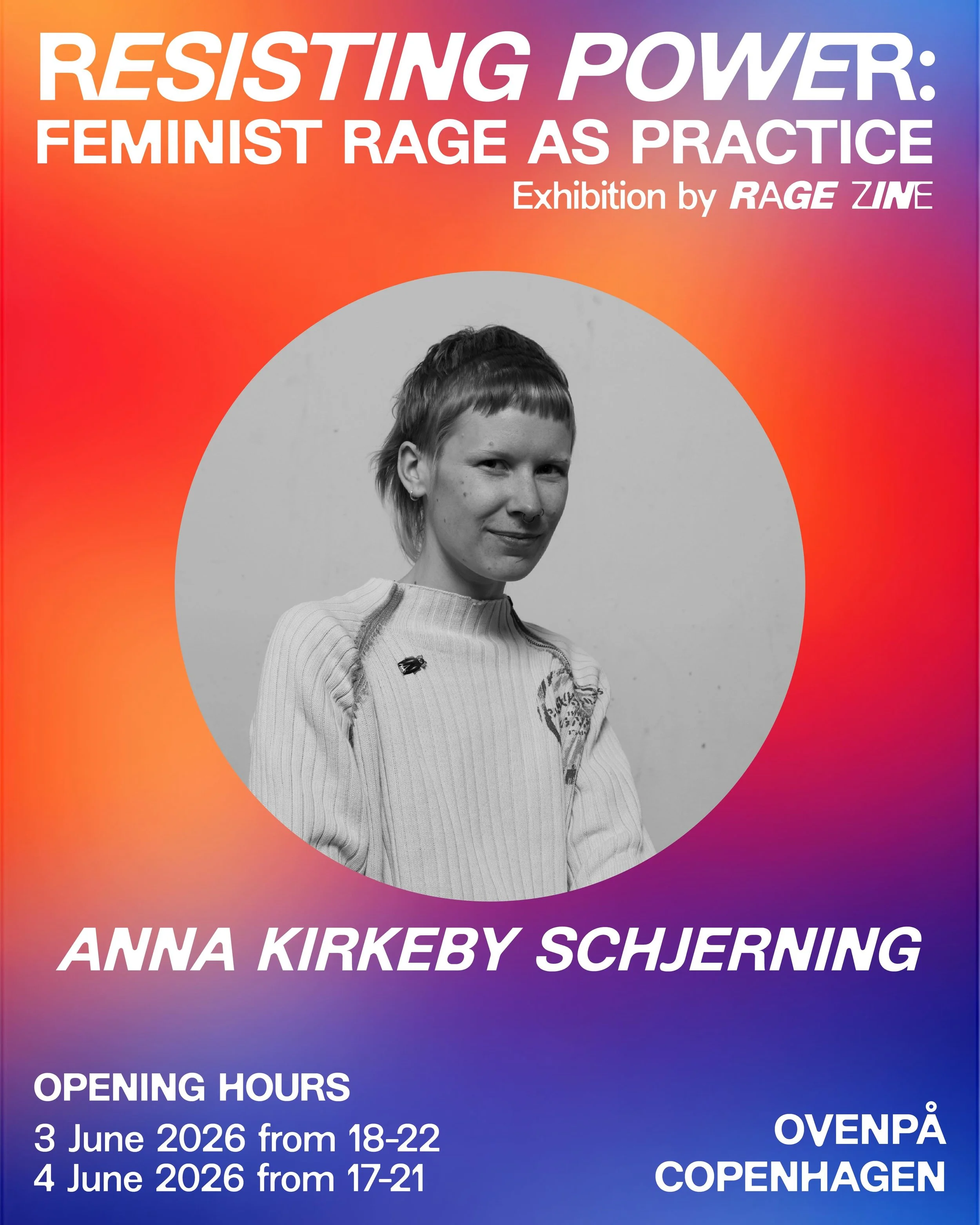 We&rsquo;re so excited to share the first batch of artists and activists who are part of the exhibition &lsquo;Resisting Power: Feminist Rage As Practice&rsquo; opening in Copenhagen next week on Wednesday 3 June at&nbsp;Ovenp&aring; @odp3_ovenpaa fr