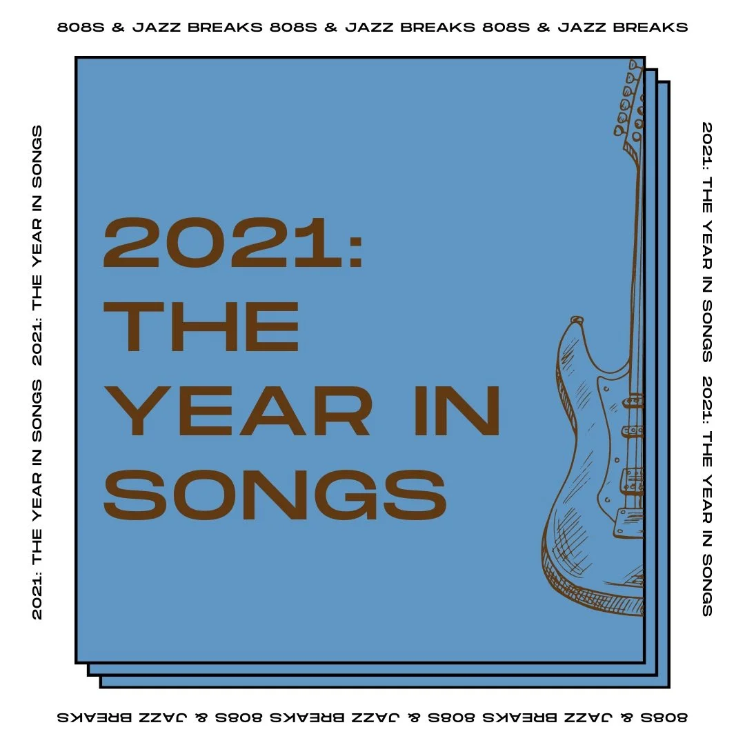 2021: The Year in Songs