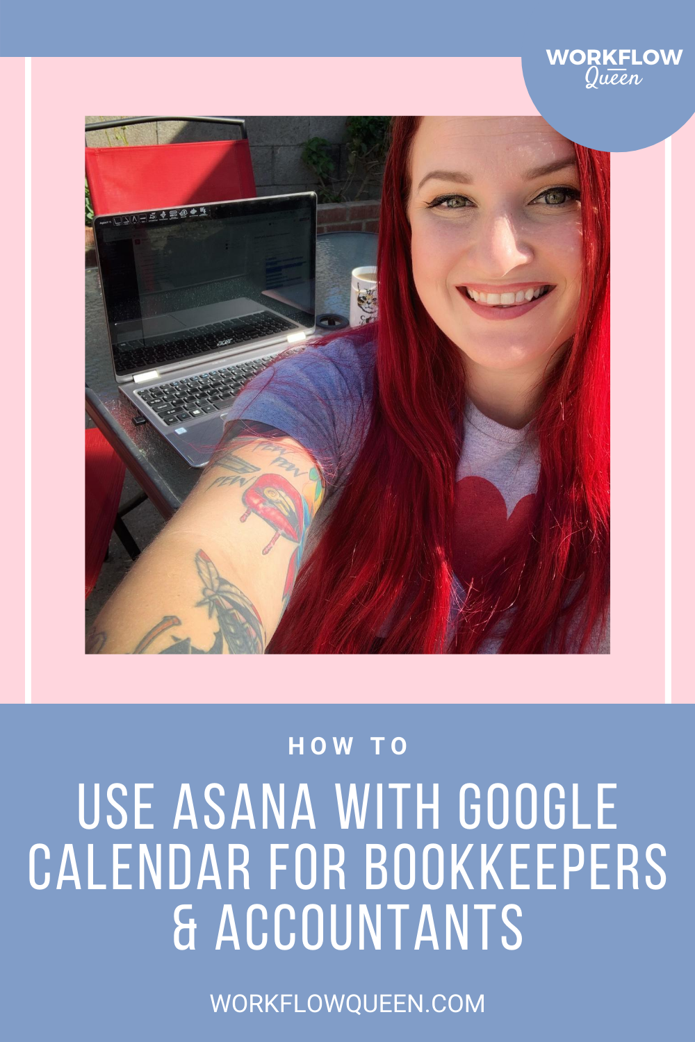 How to Use Asana with Google Calendar for Bookkeepers & Accountants —  Workflow Queen - Systems & Hiring for Bookkeepers