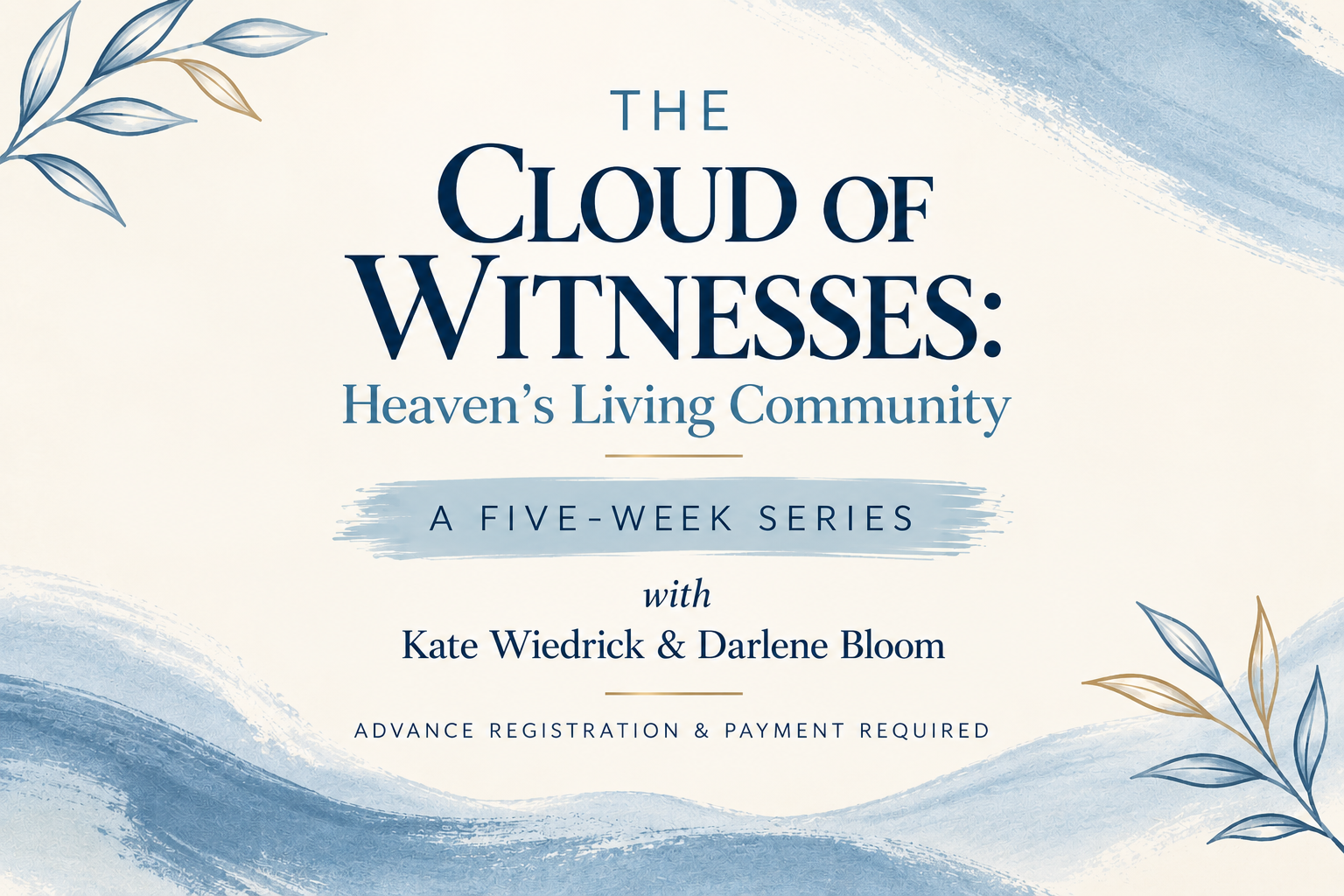 The Cloud of Witnesses: Heaven's Living Community