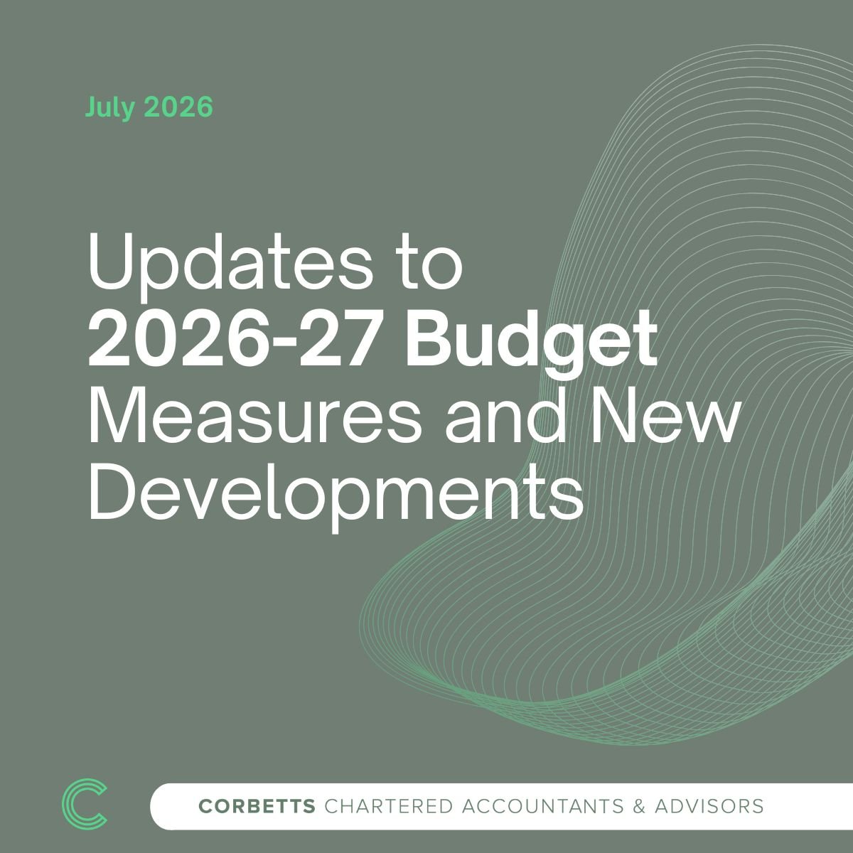 Updates to Budget Measures and New Developments