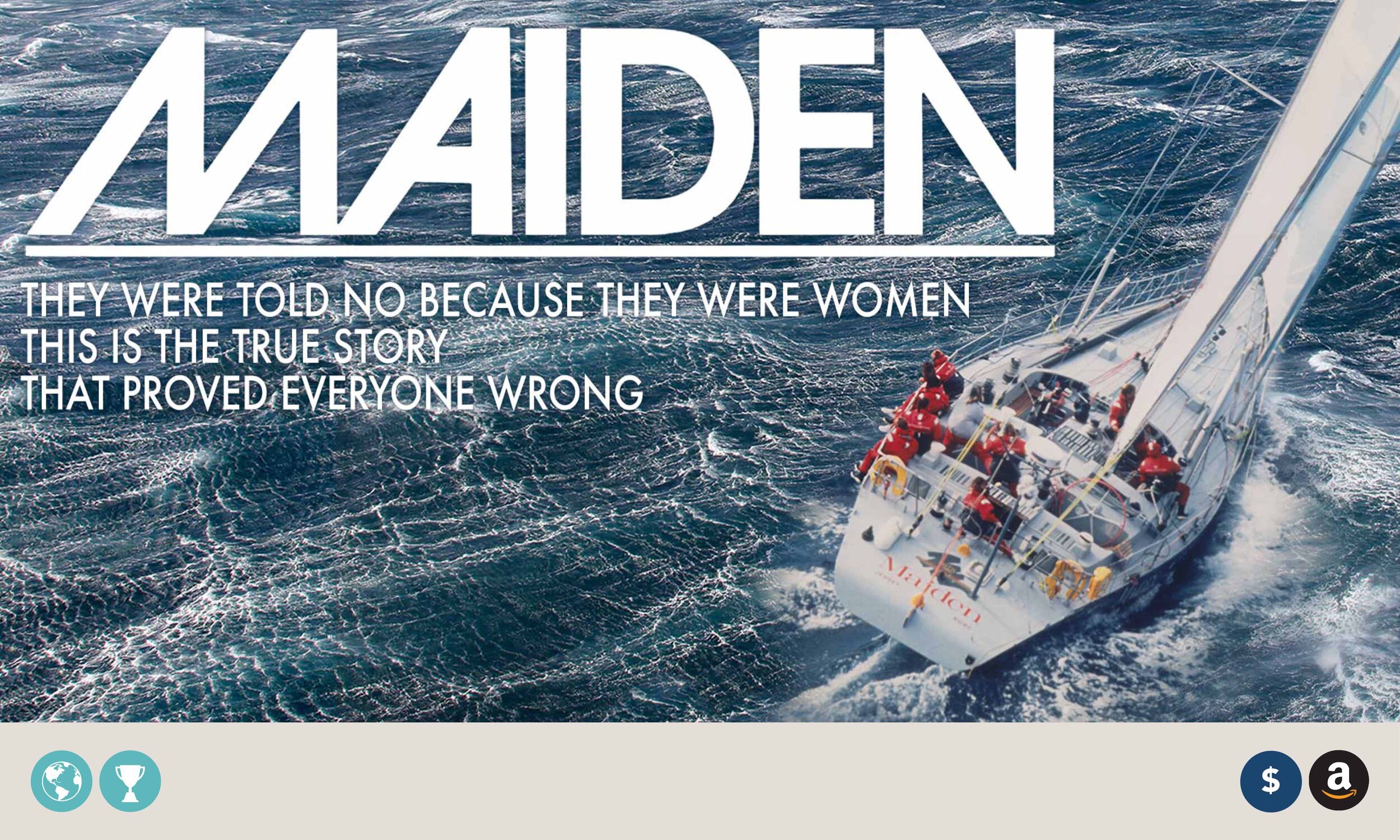 Maiden is a thrilling and inspiring sailing documentary