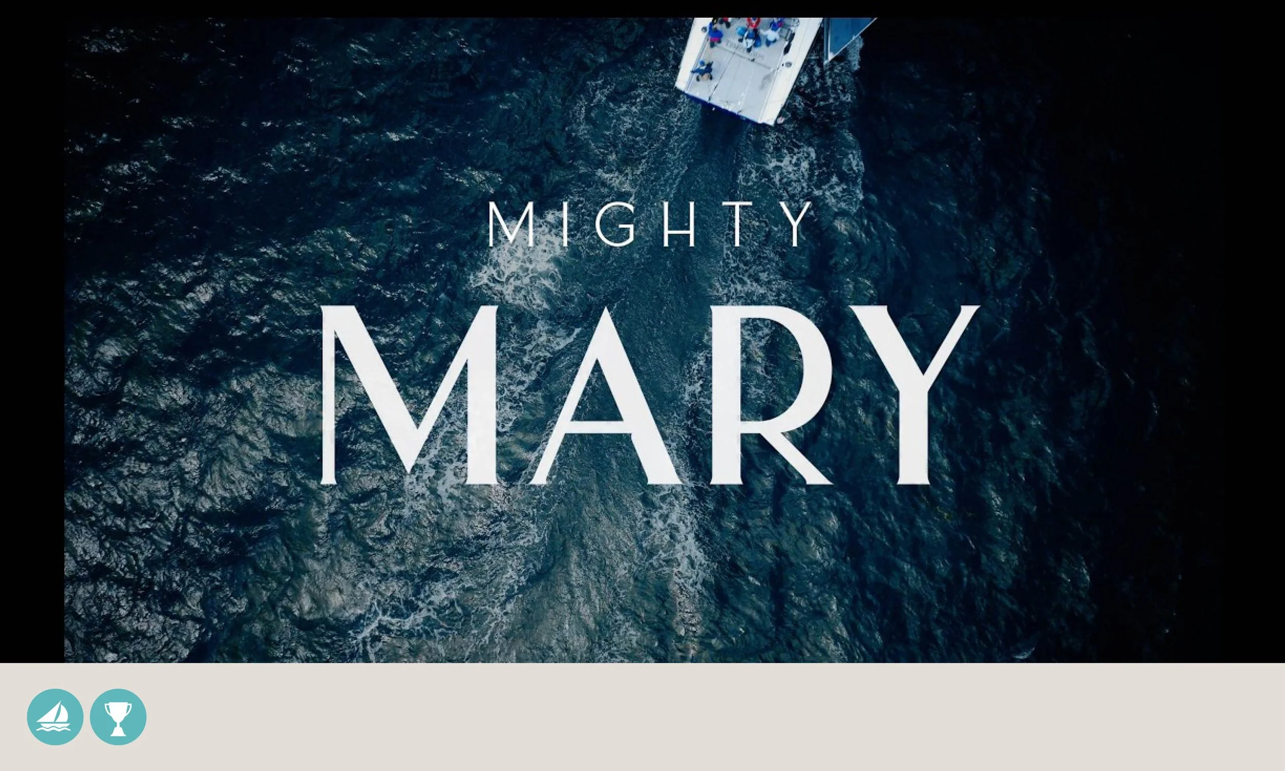Mighty Mary Sailing Film