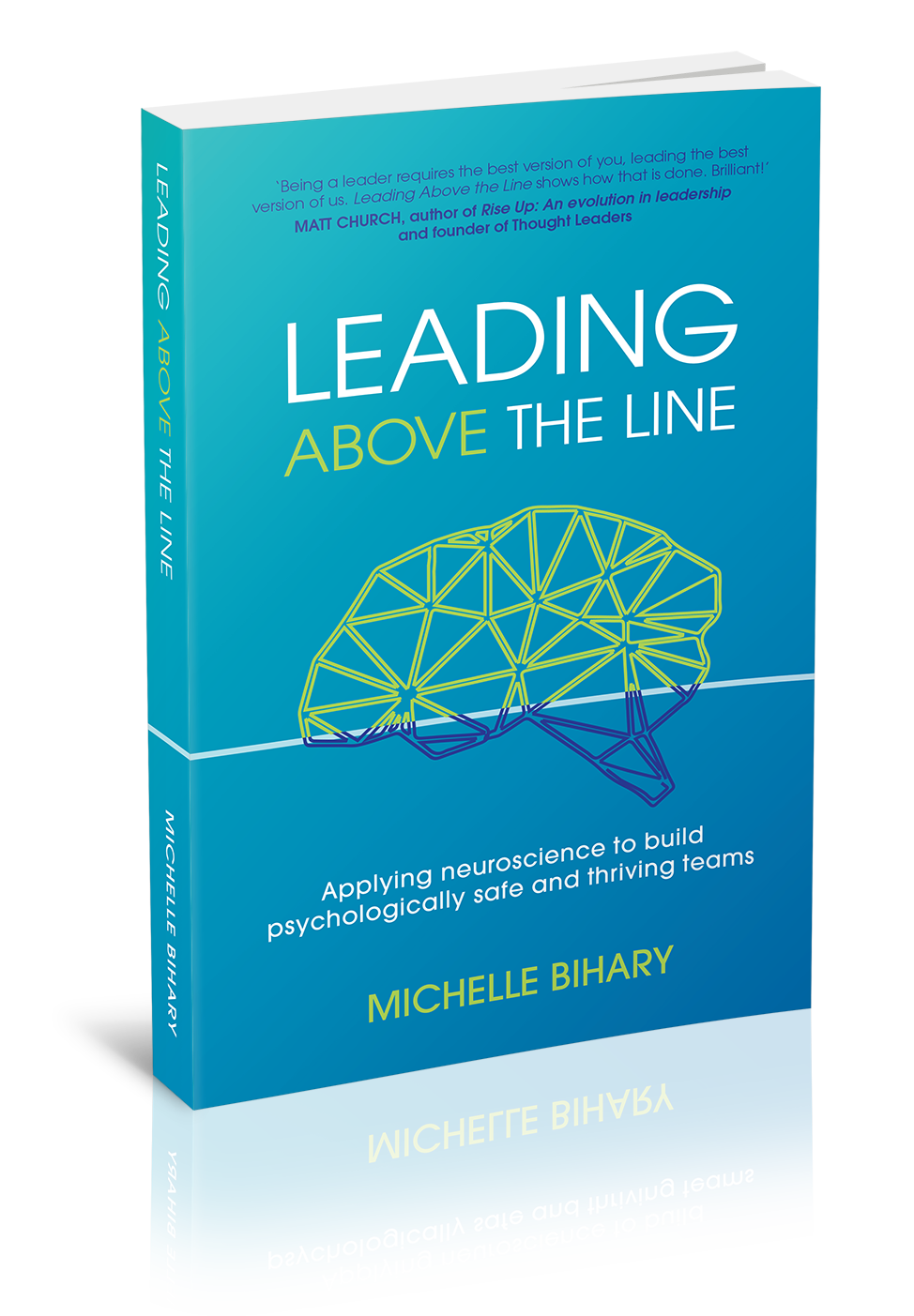 Leading above the Line