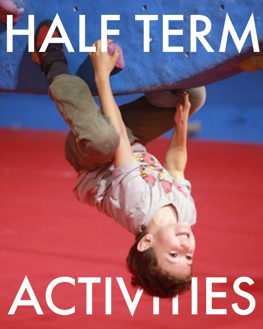 Looking for some fun last minute half term activities? Climbing is the perfect choice!

Book in to one of our 1 or 2 hour taster sessions where kids of all ages from 4+ years get to experience the joy of climbing and exhilaration of scaling our walls