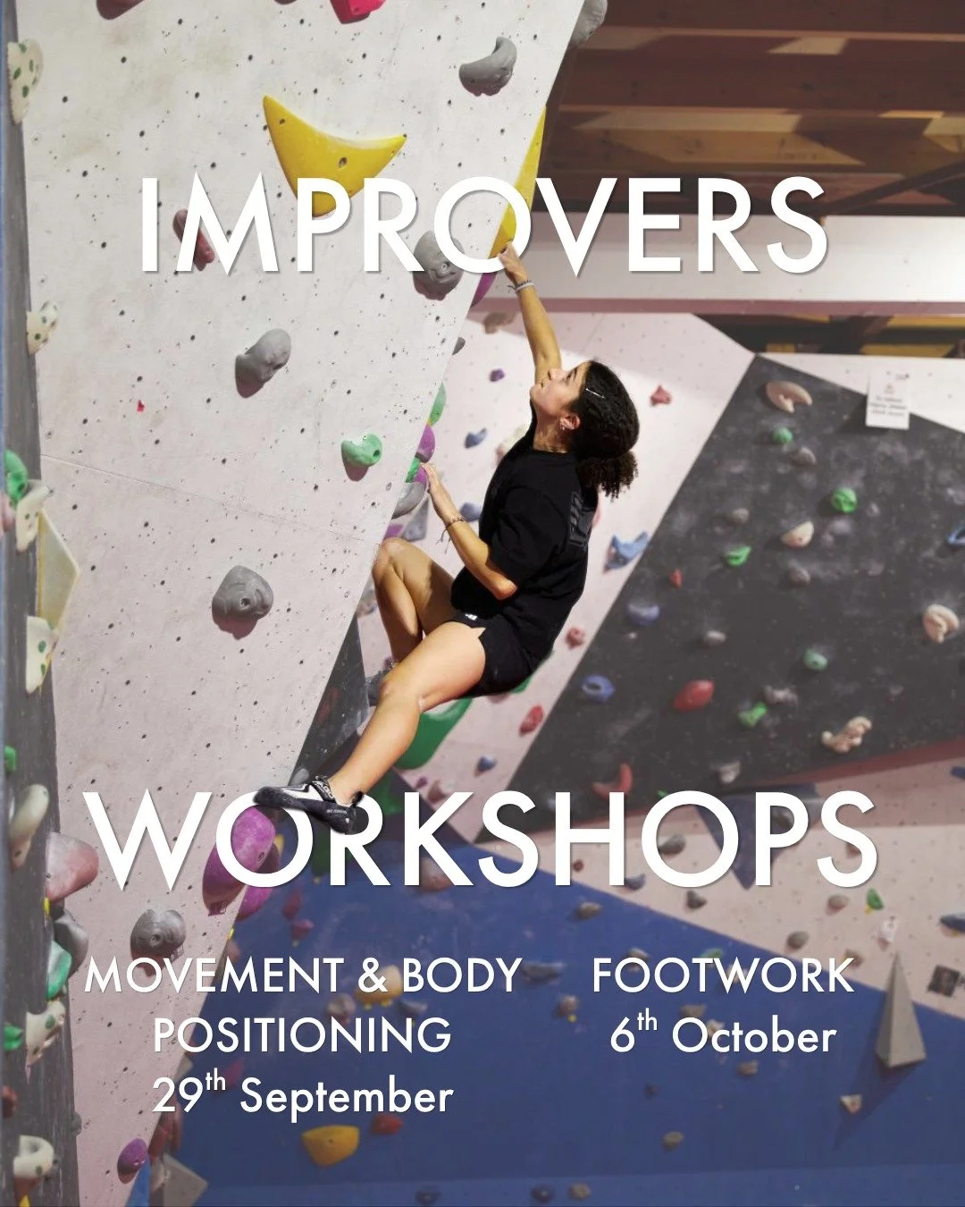 Book Now! We have some great improvers workshops coming up with Lewis over the next few weeks. These workshops are the perfect sessions to help you improve your climbing technique and break into the higher grades. 

To book check out the Courses &amp