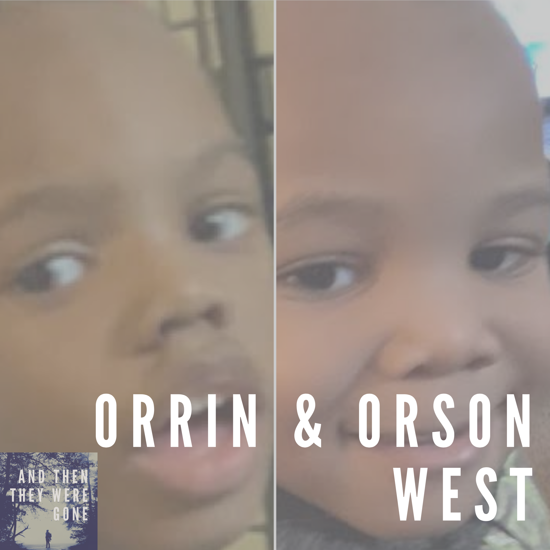 Orrin and Orson West