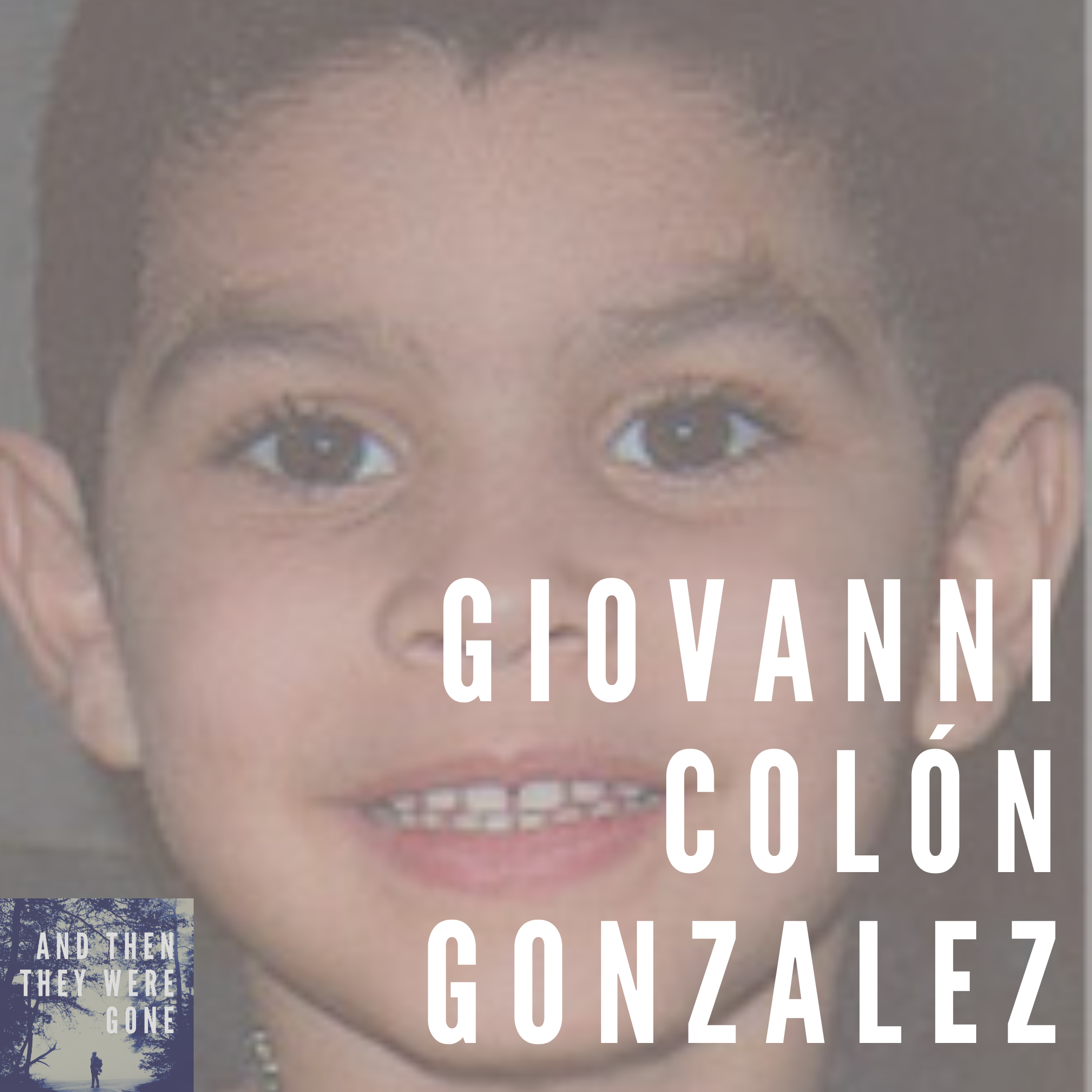 Giovanni Colon Gonzalez has been missing since 8/17/08 from Lynn, MA