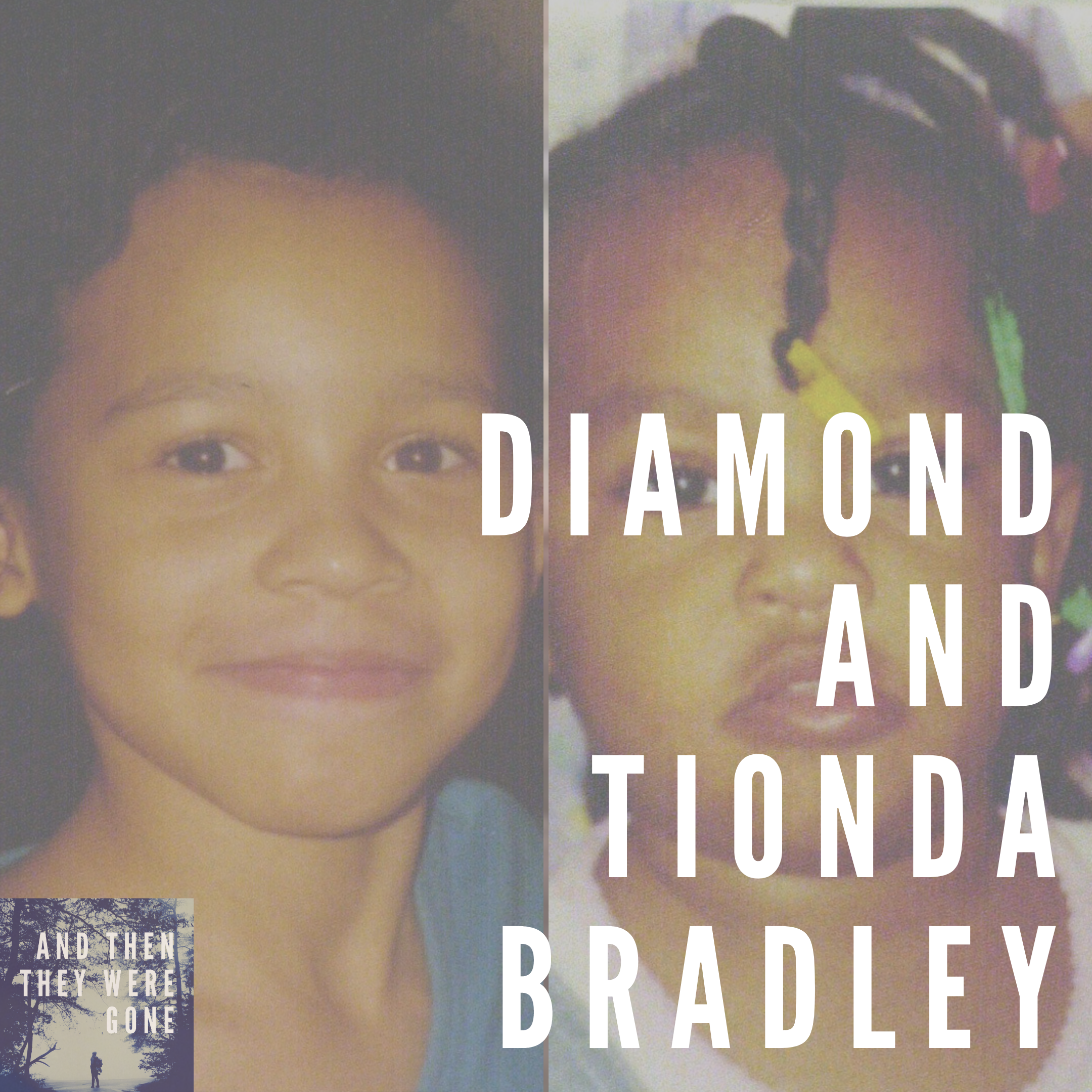 Diamond and Tionda Bradley.png