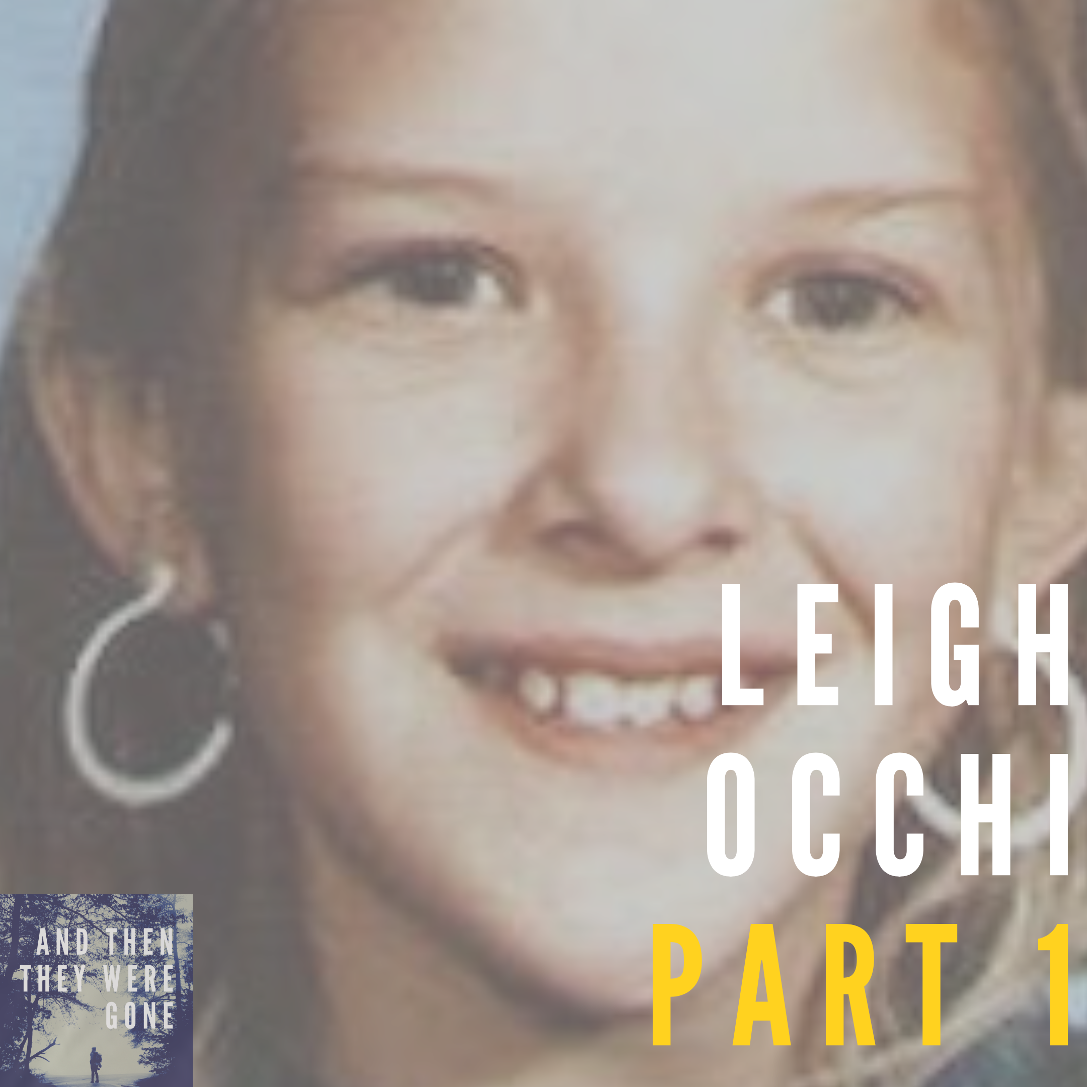 Leigh Occhi - Part 1