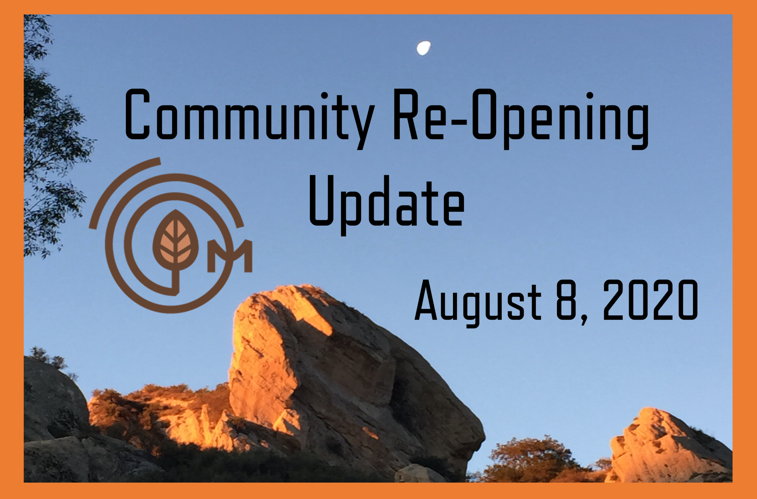 Community Re-Opening Update, August 8, 2020