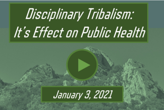 Disciplinary Tribalism: Its Effect on Public Health