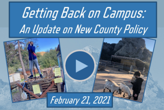 Getting Back on Campus: An Update on the New County Policy, February 21, 2021