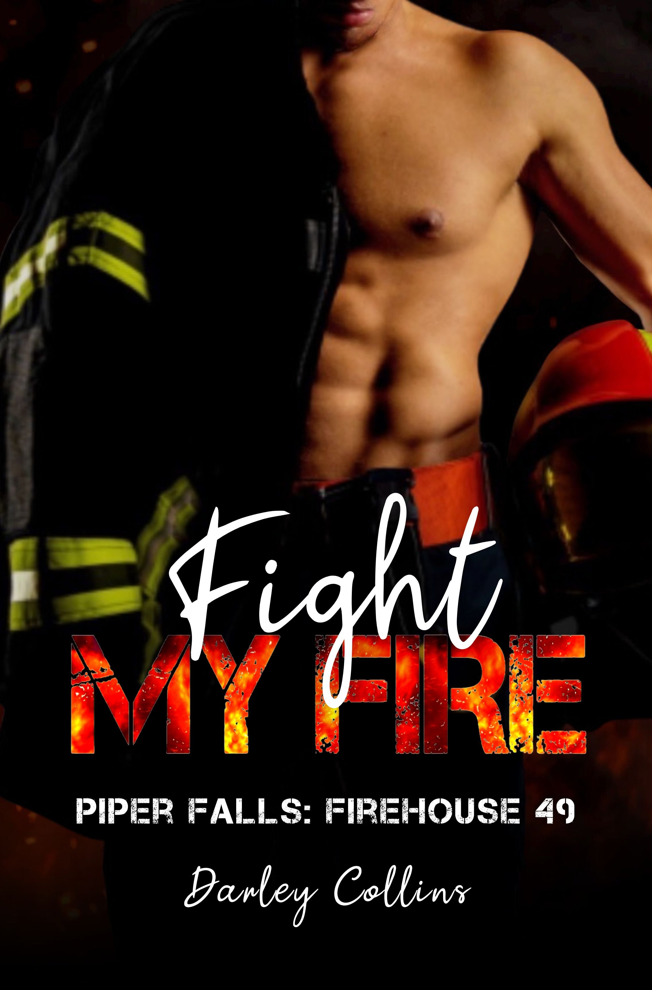 4 - Fight My Fire.jpg