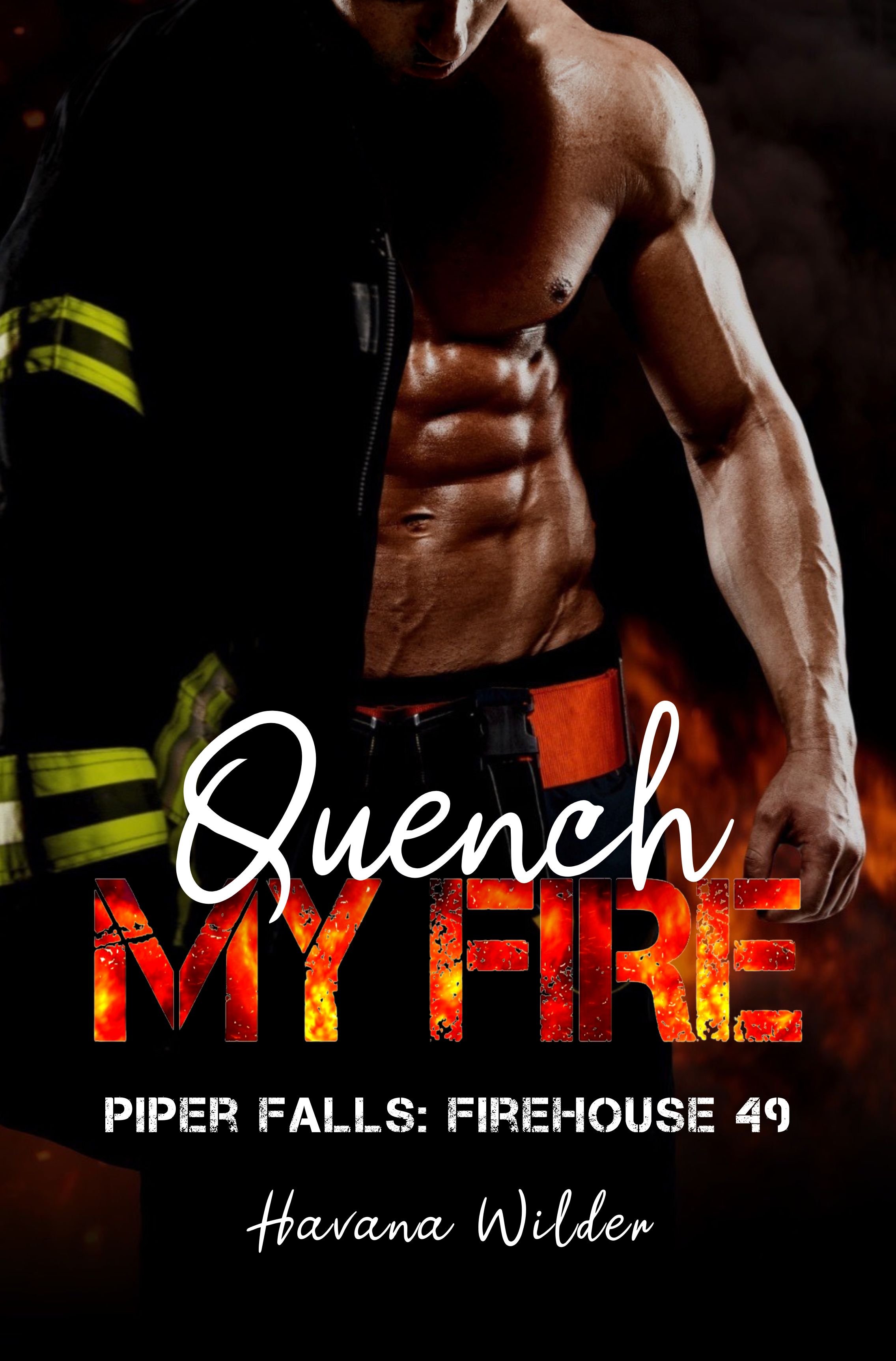 8 - Quench My Fire.jpg