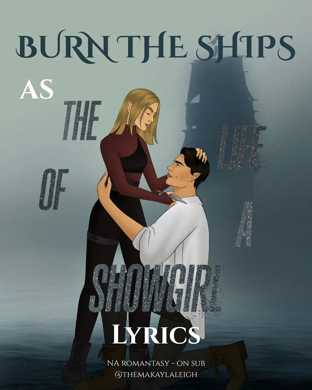 A little late but here&rsquo;s my NA romantasy as lyrics in The Life of a Showgirl 🧡
&bull;
character artwork by @izmartinsenart 
&bull;
BURN THE SHIPS is my on sub NA romantasy that involves an assassin prince &amp; a bounty hunter pirate who get s